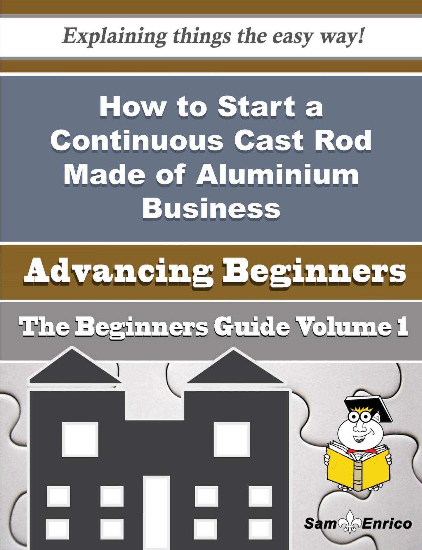 How to Start a Continuous Cast Rod Made of Aluminium Business (Beginners Guide)