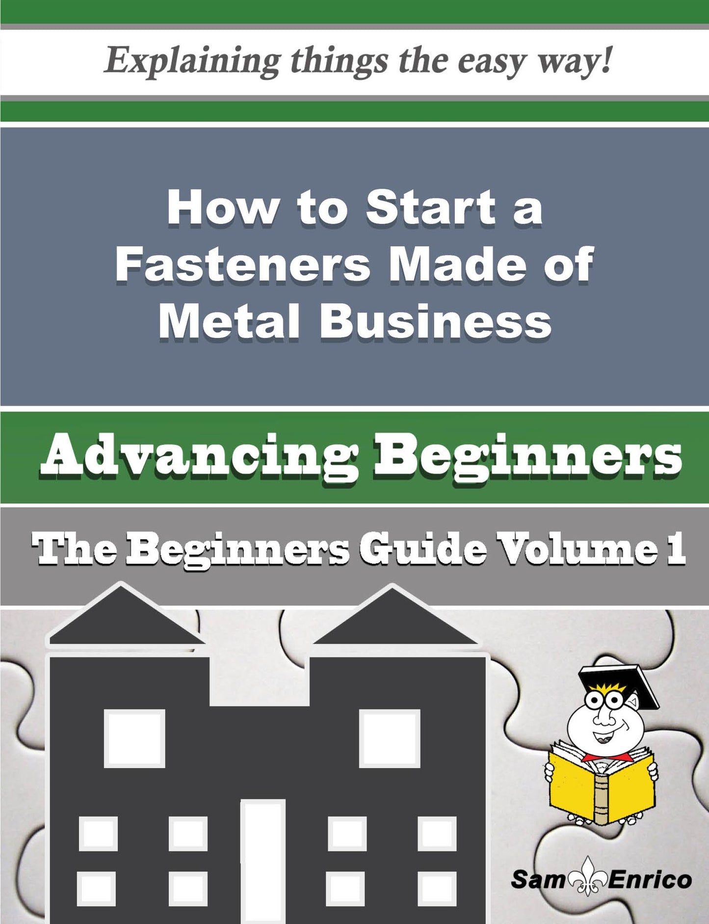 How to Start a Fasteners Made of Metal Business (Beginners Guide)
