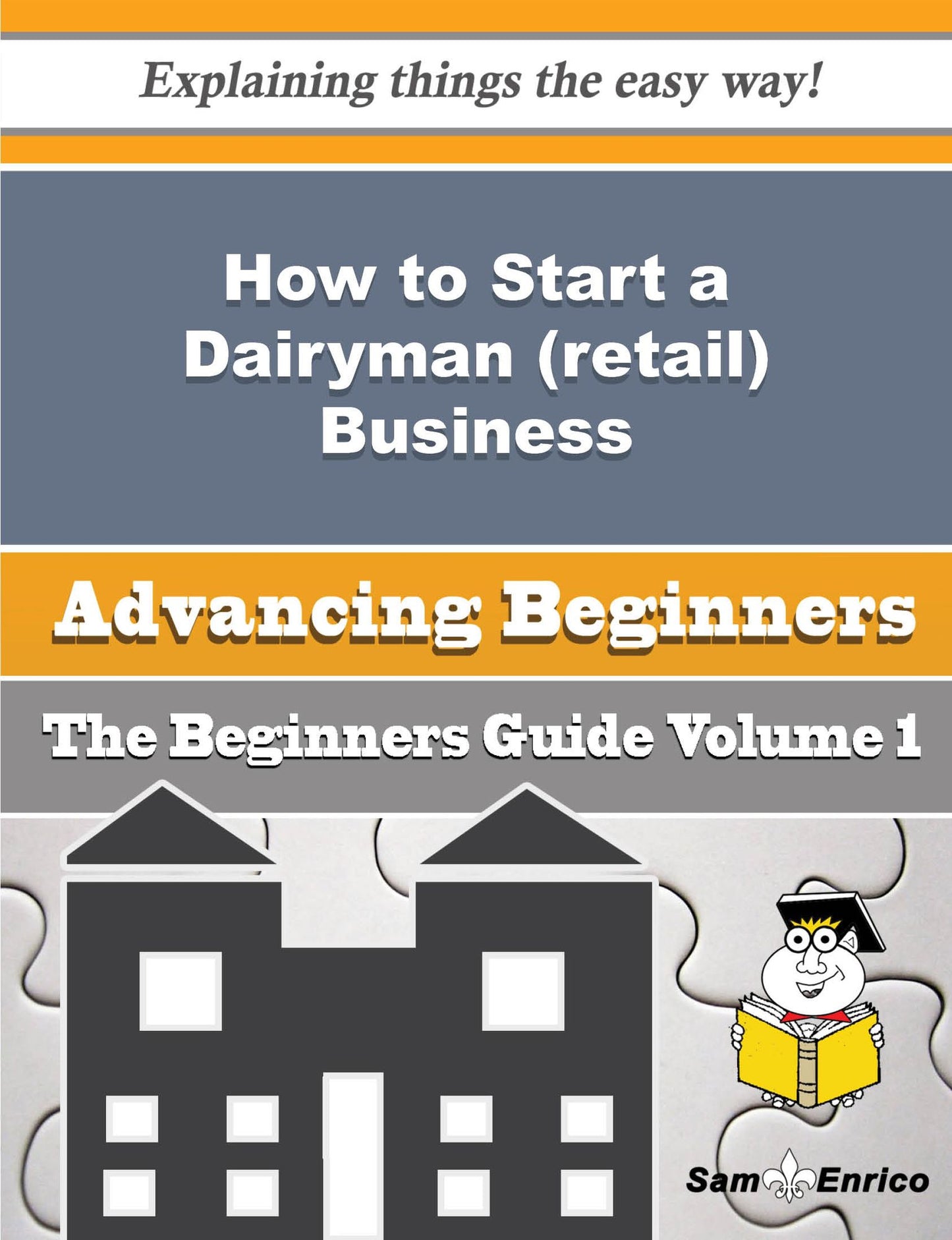 How to Start a Dairyman (retail) Business (Beginners Guide)