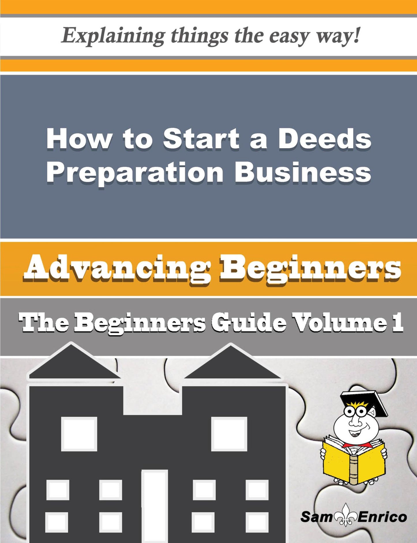 How to Start a Deeds Preparation Business (Beginners Guide)