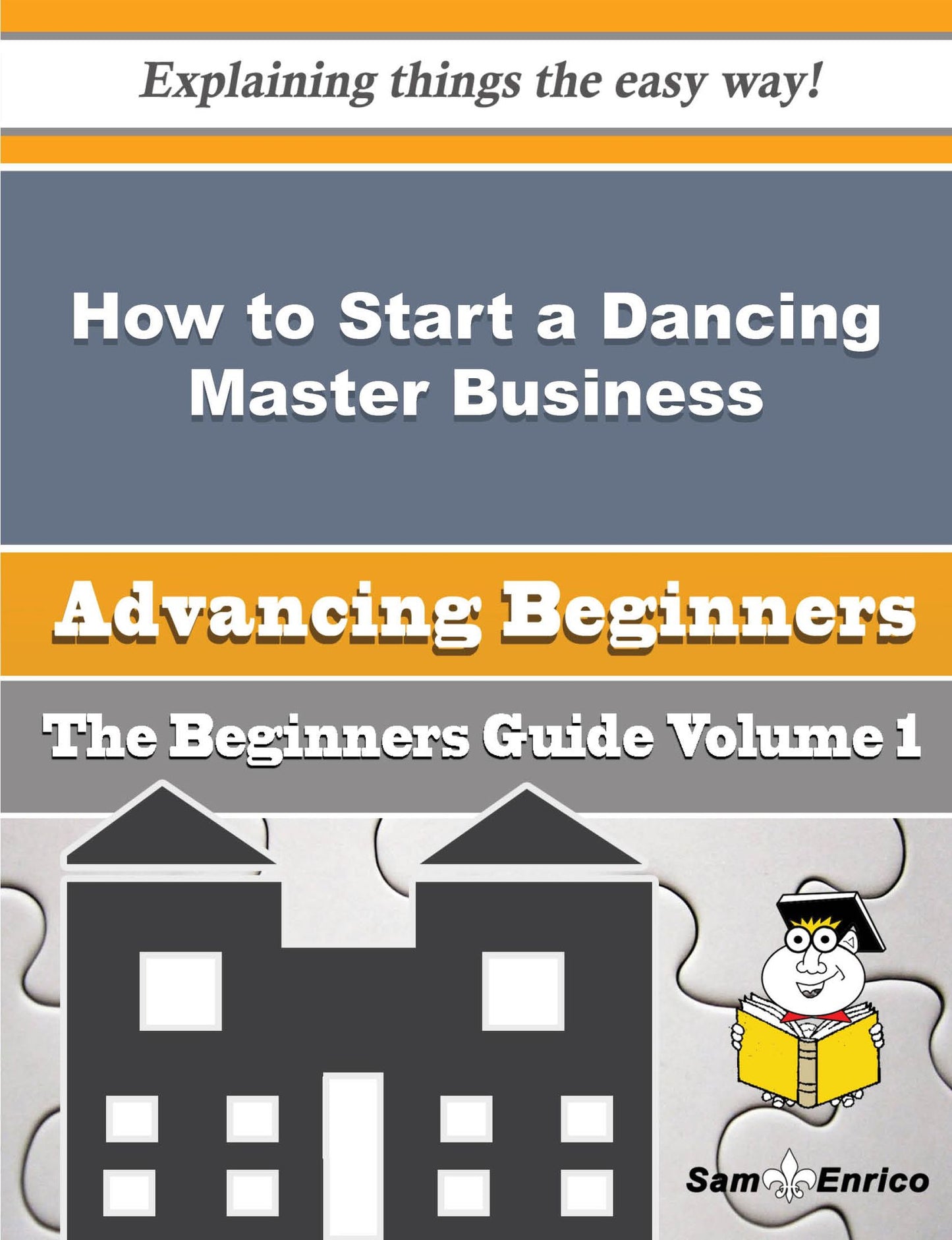 How to Start a Dancing Master Business (Beginners Guide)