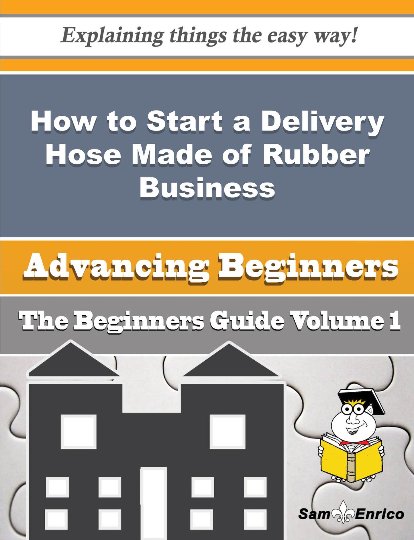 How to Start a Delivery Hose Made of Rubber Business (Beginners Guide)