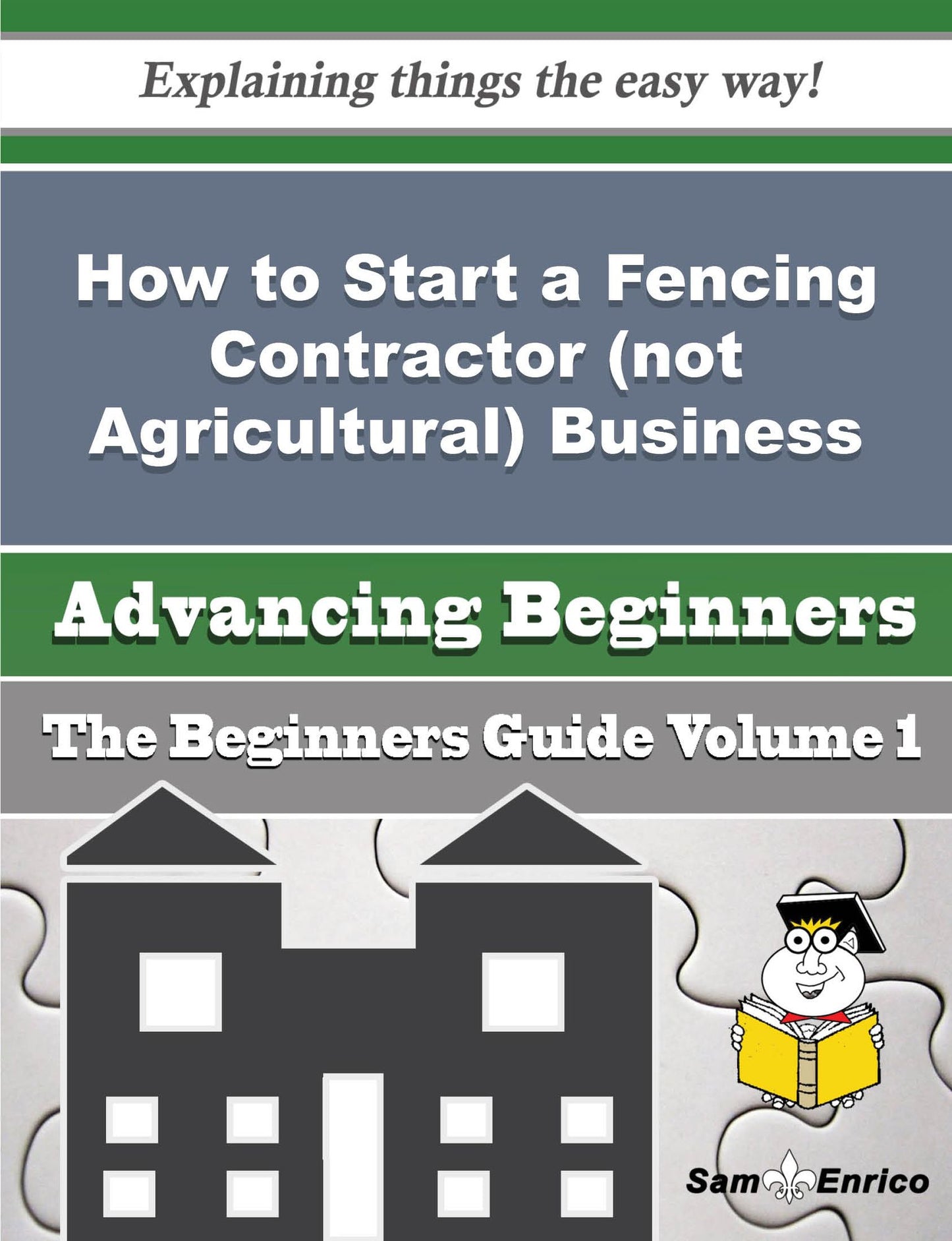 How to Start a Fencing Contractor (not Agricultural) Business (Beginners Guide)