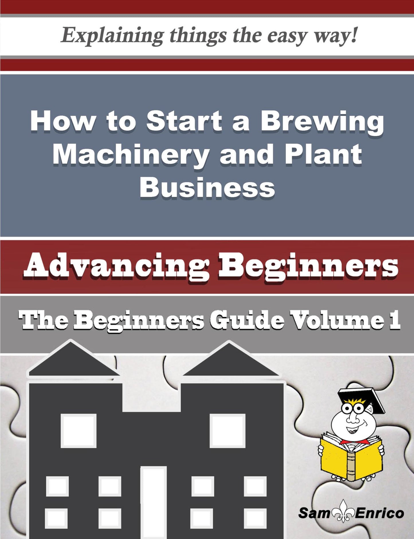 How to Start a Brewing Machinery and Plant Business (Beginners Guide)