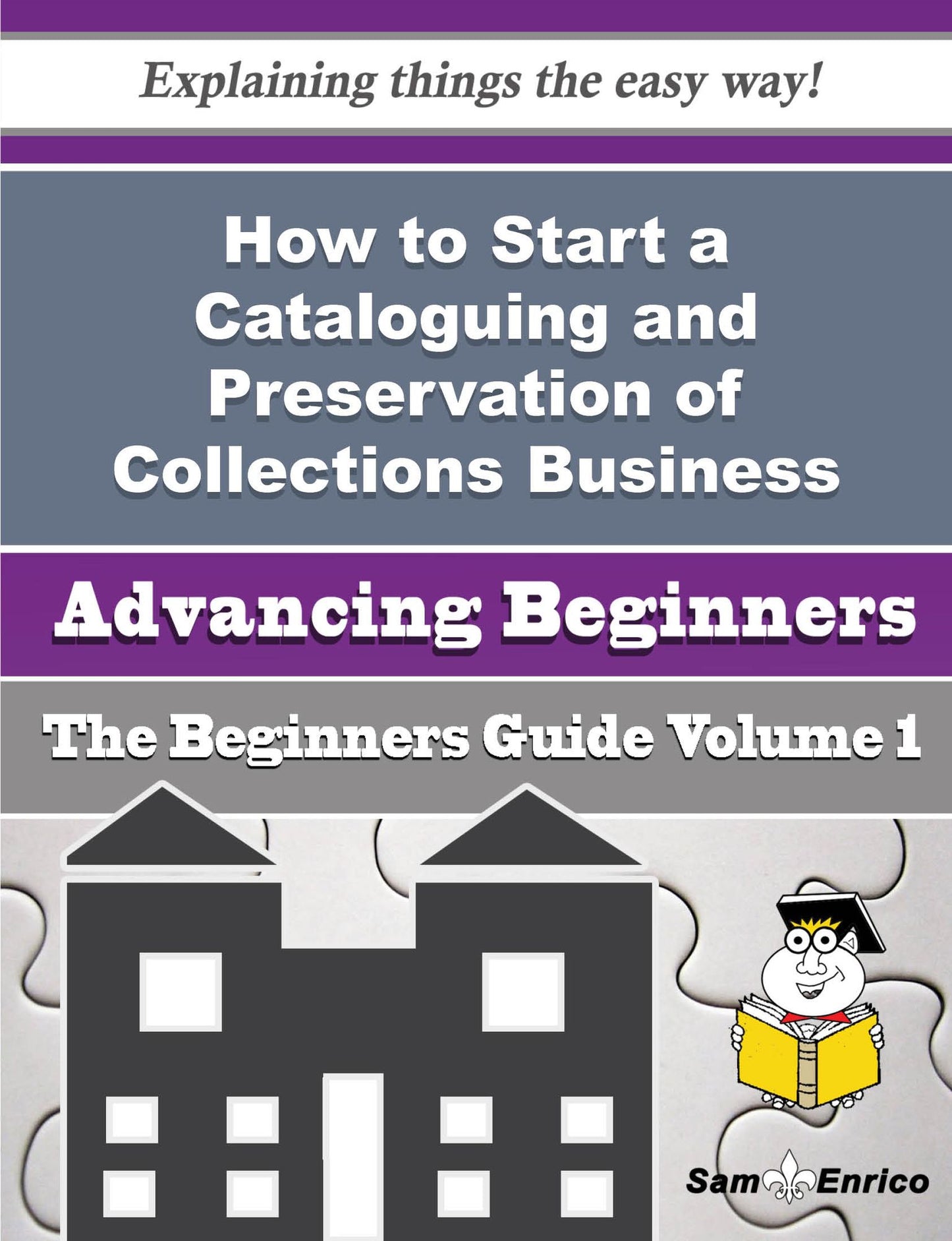 How to Start a Cataloguing and Preservation of Collections Business (Beginners Guide)