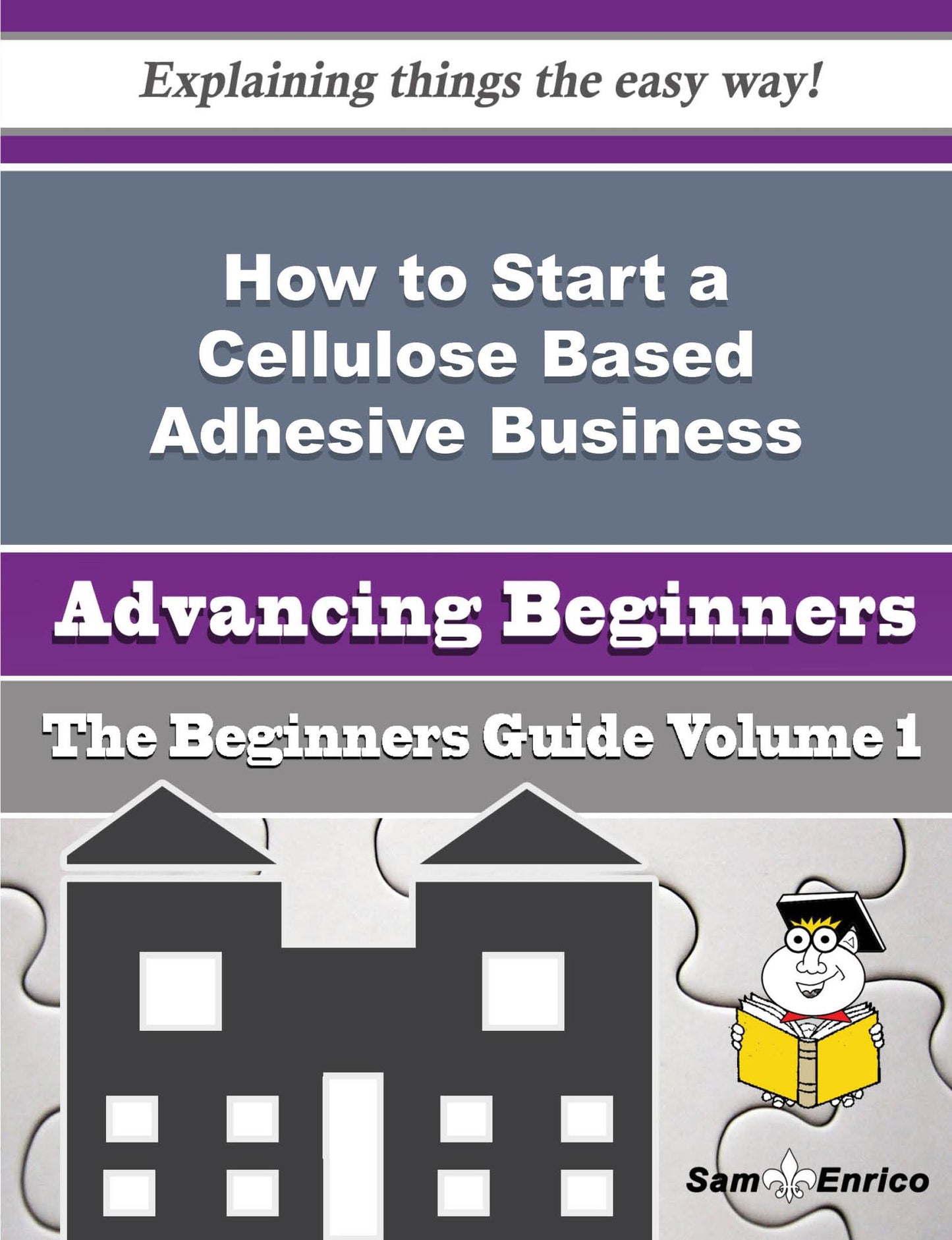How to Start a Cellulose Based Adhesive Business (Beginners Guide)