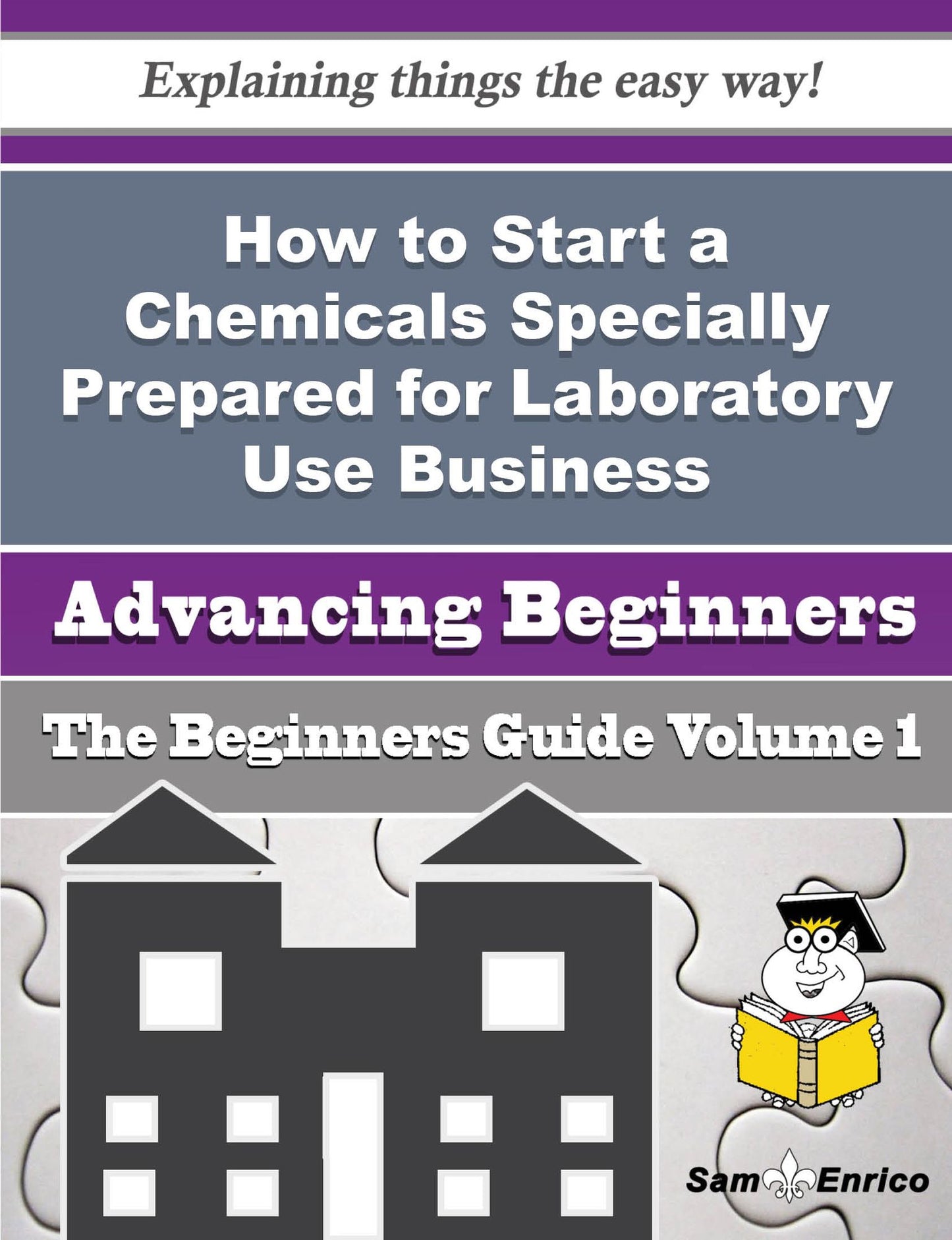 How to Start a Chemicals Specially Prepared for Laboratory Use Business (Beginners Guide)
