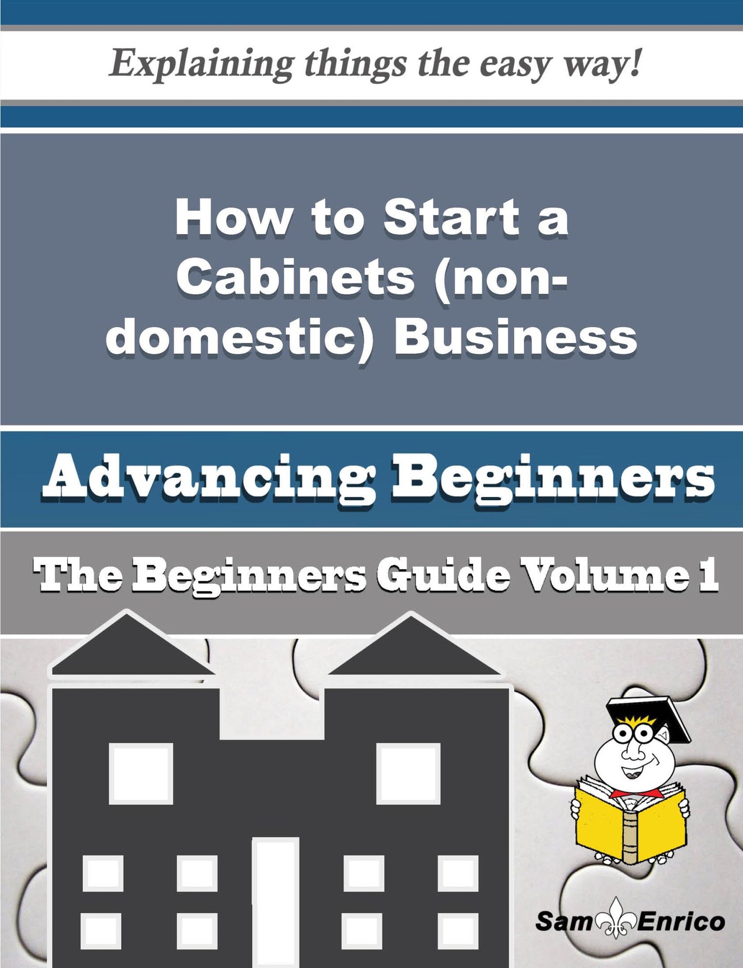 How to Start a Cabinets (non-domestic) Business (Beginners Guide)