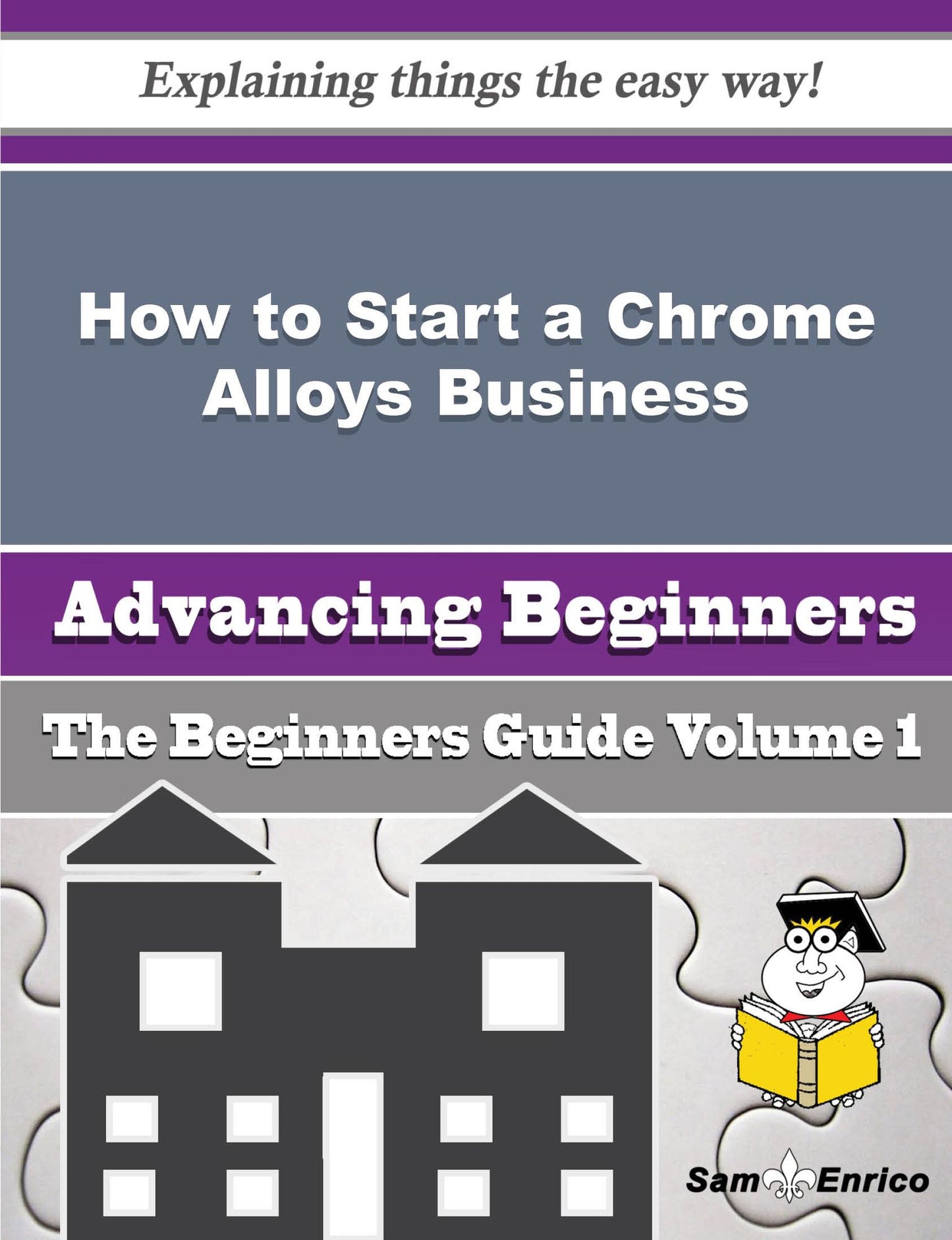 How to Start a Chrome Alloys Business (Beginners Guide)