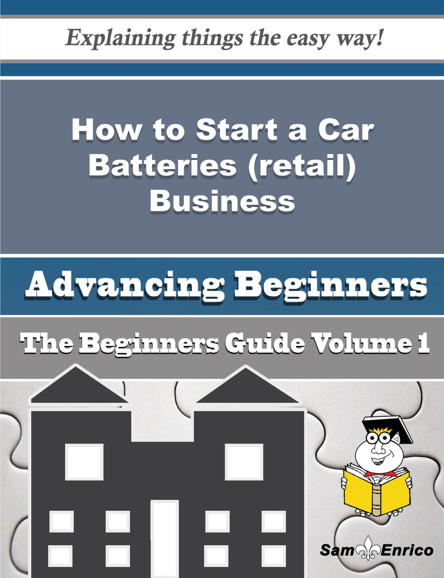 How to Start a Car Batteries (retail) Business (Beginners Guide)