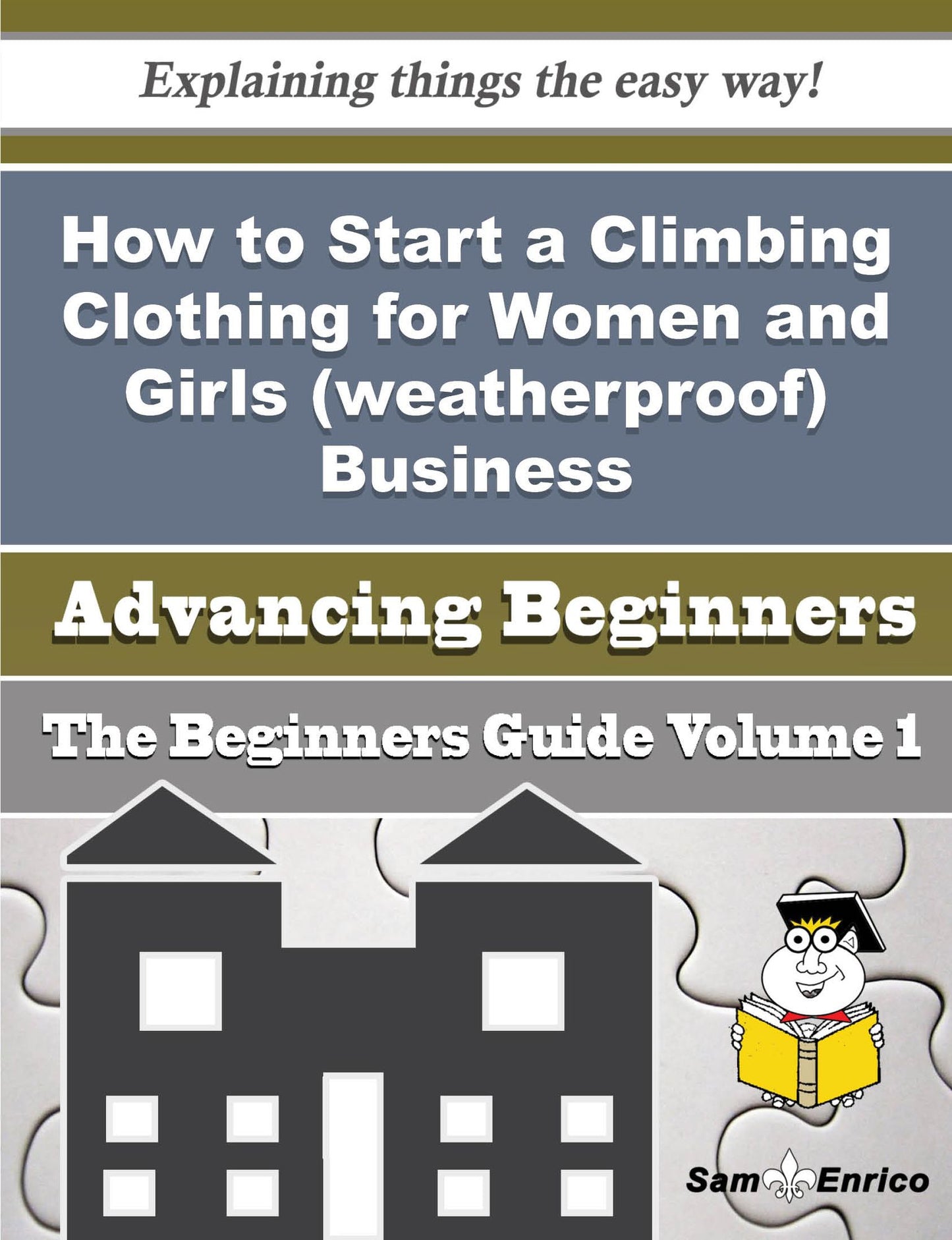 How to Start a Climbing Clothing for Women and Girls (weatherproof) Business (Beginners Guide)