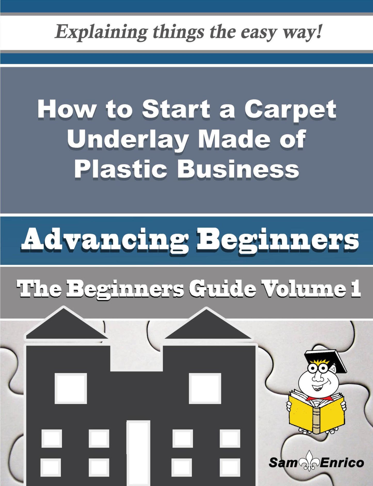 How to Start a Carpet Underlay Made of Plastic Business (Beginners Guide)