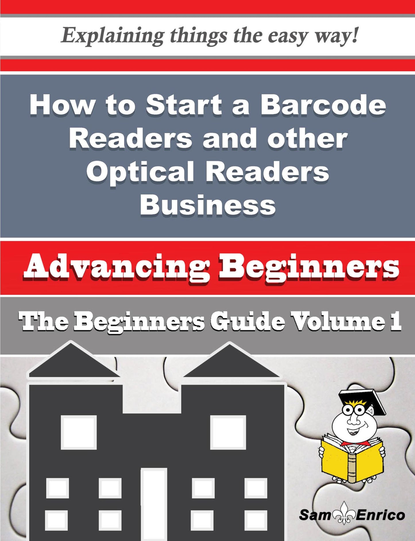 How to Start a Barcode Readers and other Optical Readers Business (Beginners Guide)