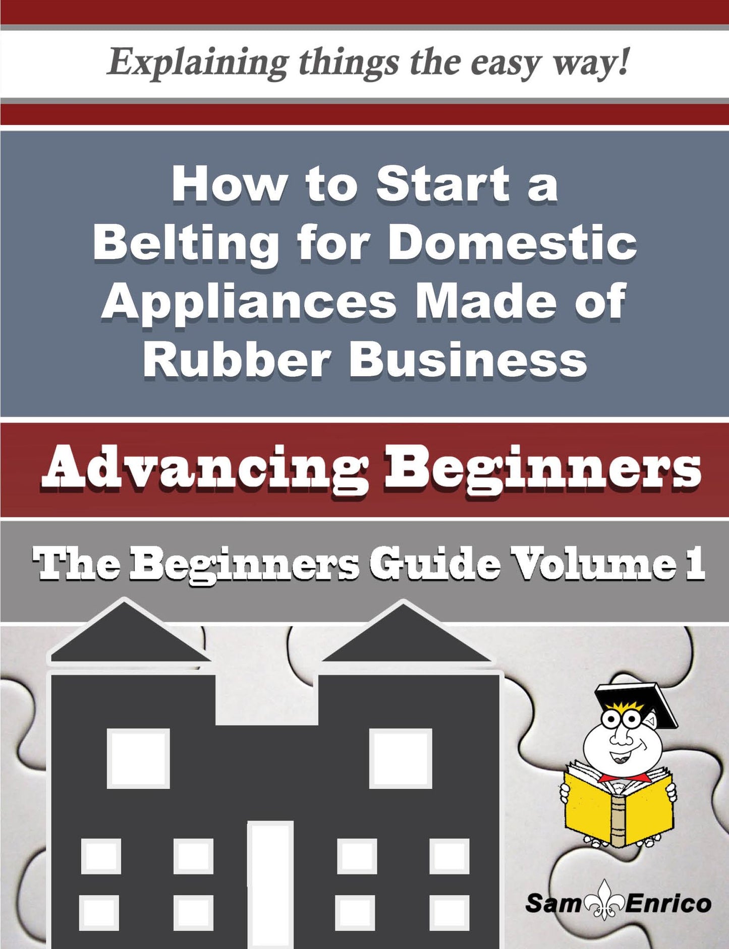 How to Start a Belting for Domestic Appliances Made of Rubber Business (Beginners Guide)