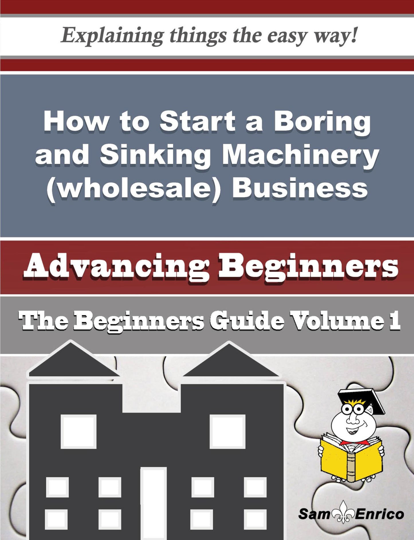 How to Start a Boring and Sinking Machinery (wholesale) Business (Beginners Guide)