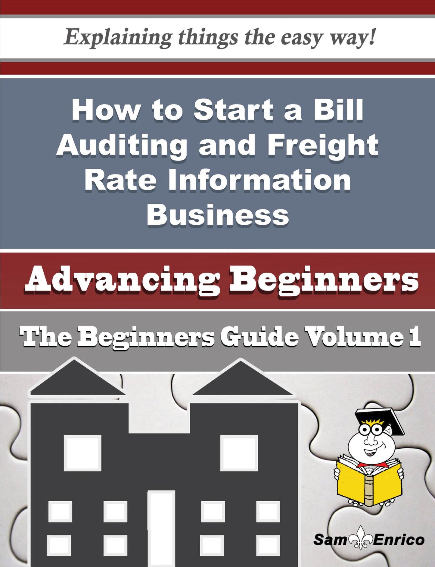 How to Start a Bill Auditing and Freight Rate Information Business (Beginners Guide)
