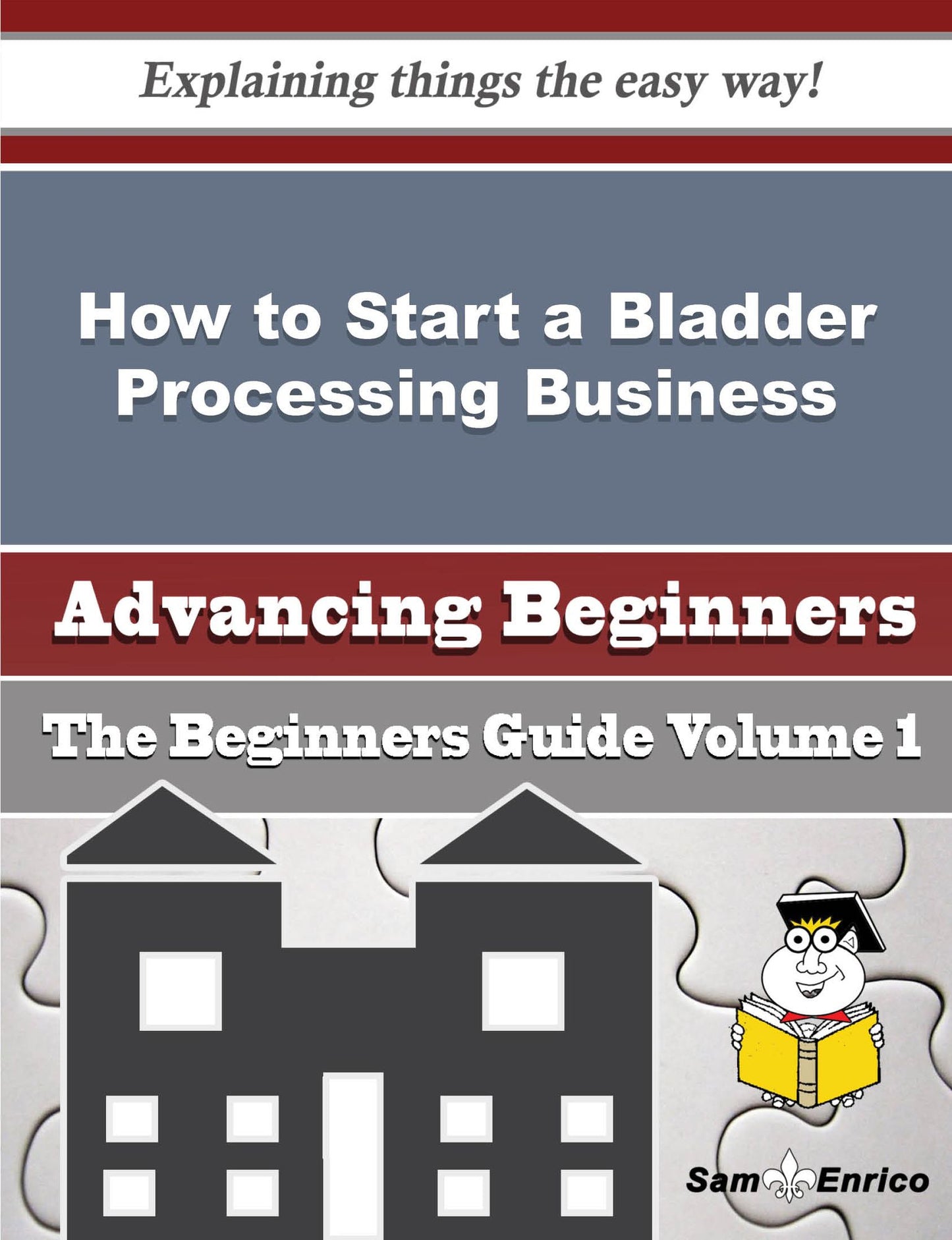 How to Start a Bladder Processing Business (Beginners Guide)