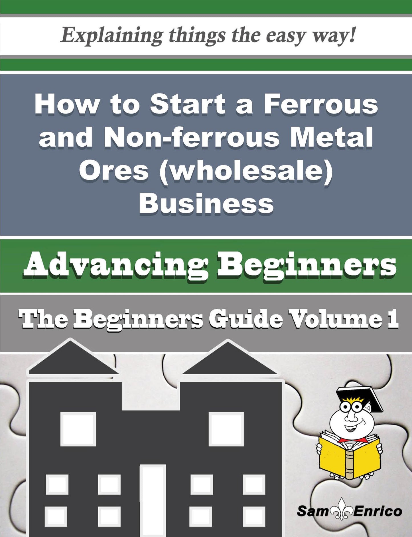 How to Start a Ferrous and Non-ferrous Metal Ores (wholesale) Business (Beginners Guide)