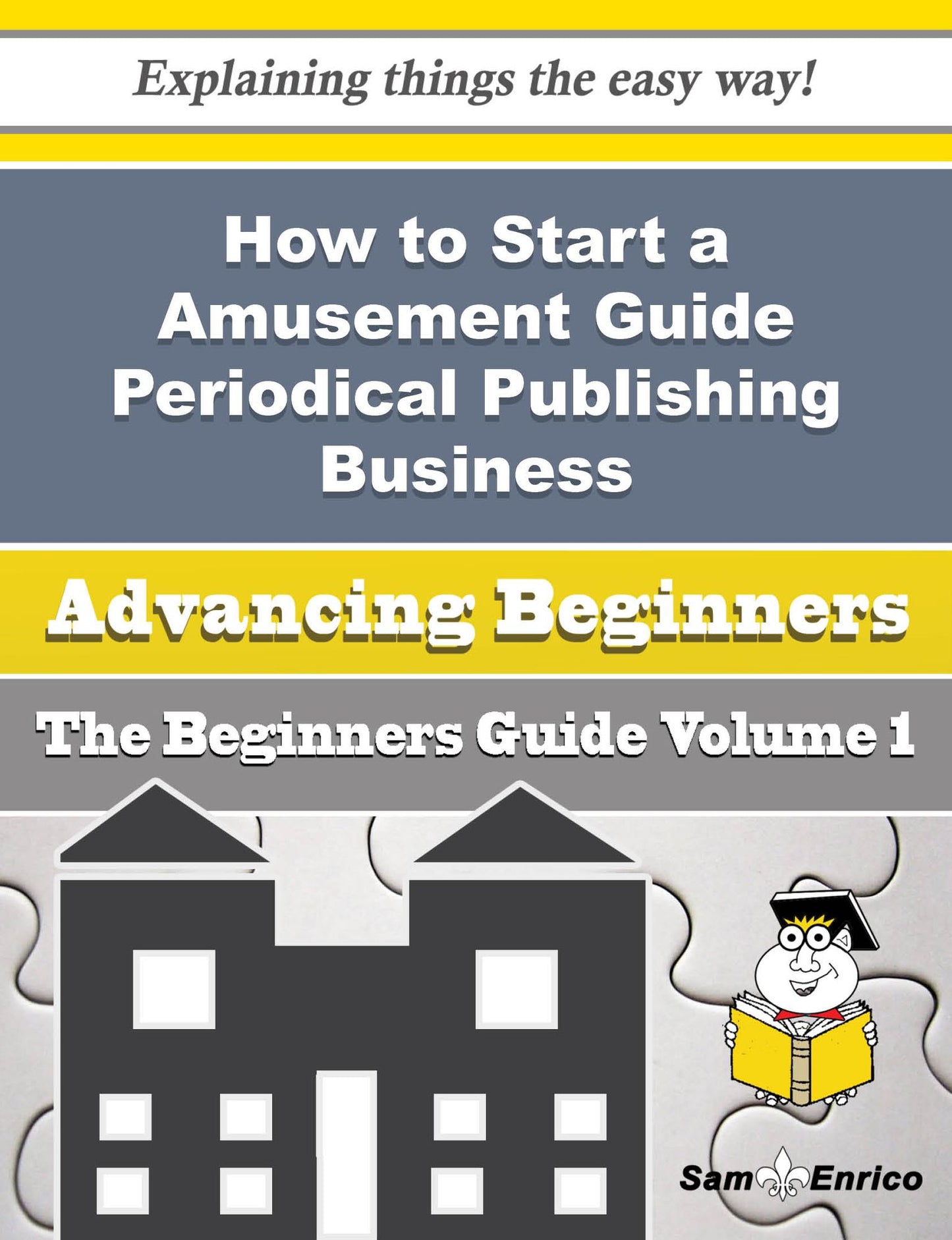 How to Start a Amusement Guide Periodical Publishing Business (Beginners Guide)