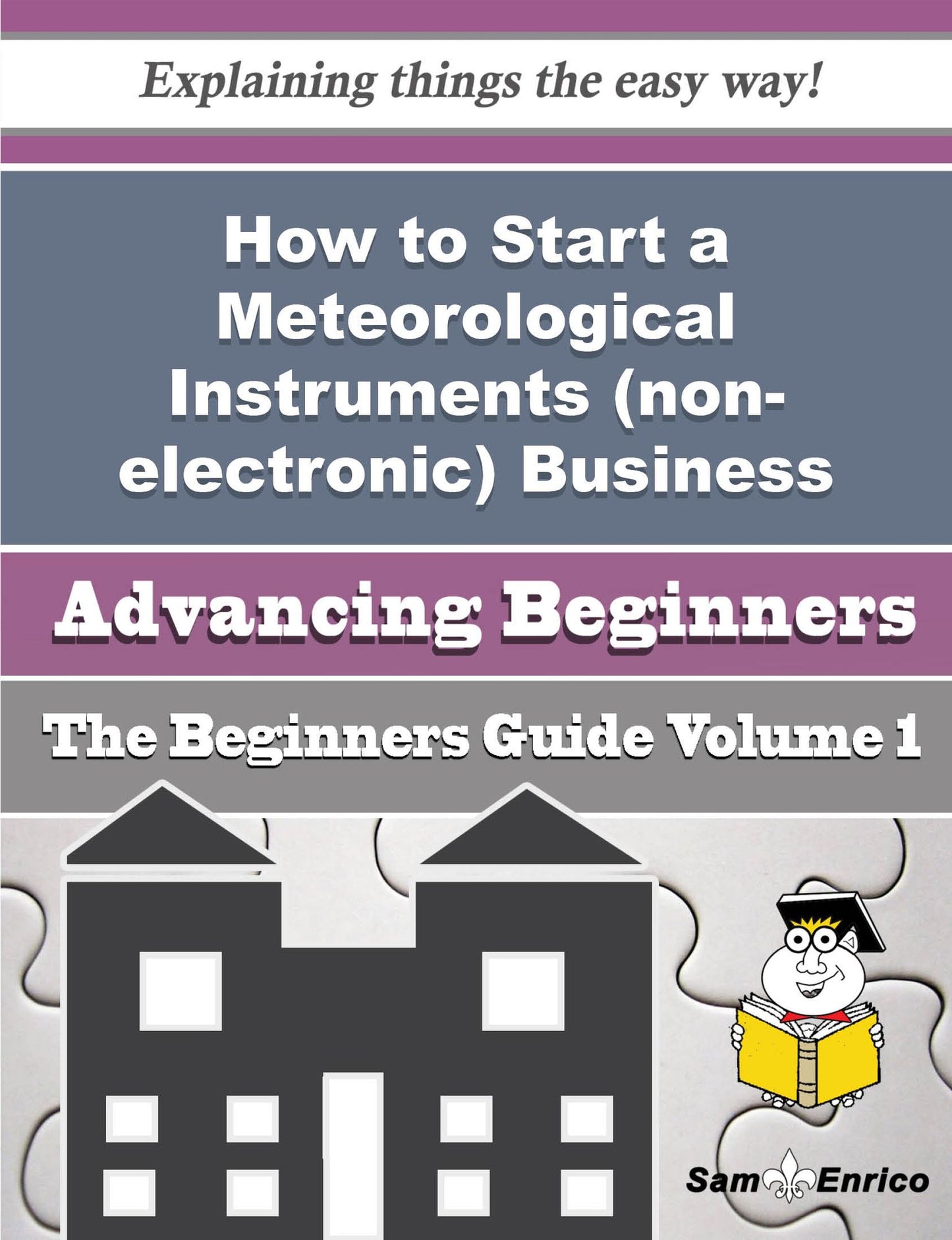 How to Start a Meteorological Instruments (non-electronic) Business (Beginners Guide)