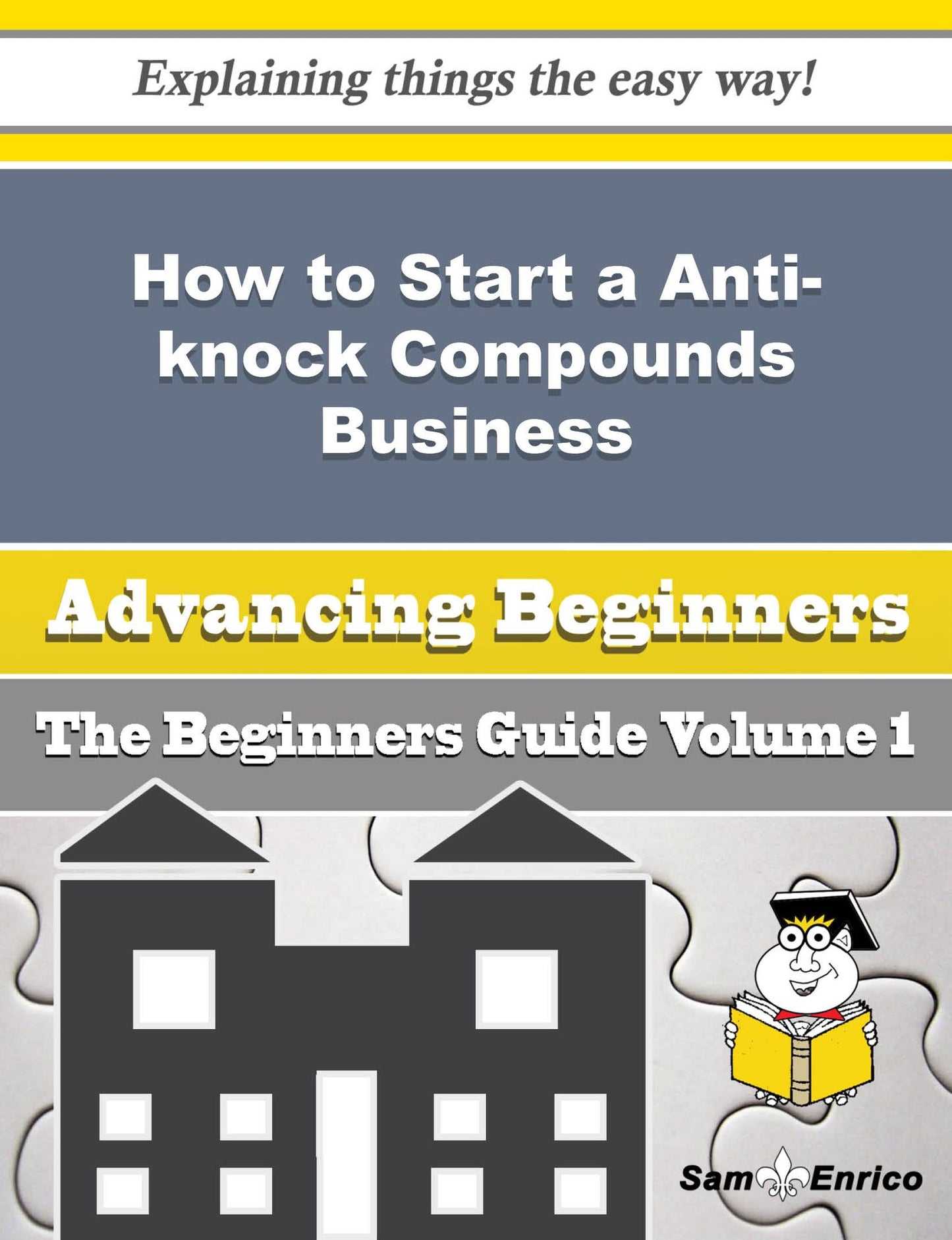 How to Start a Anti-knock Compounds Business (Beginners Guide)
