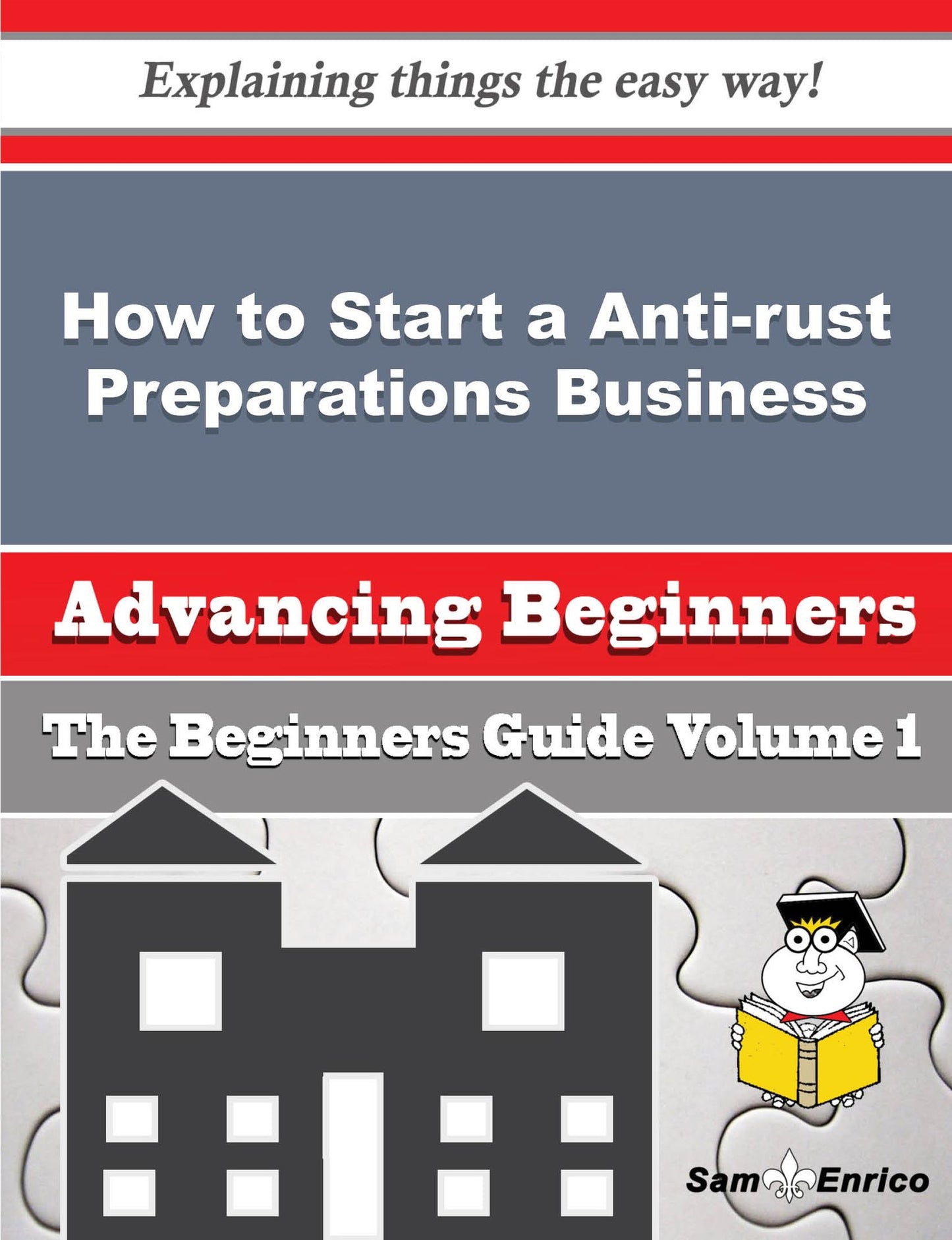 How to Start a Anti-rust Preparations Business (Beginners Guide)