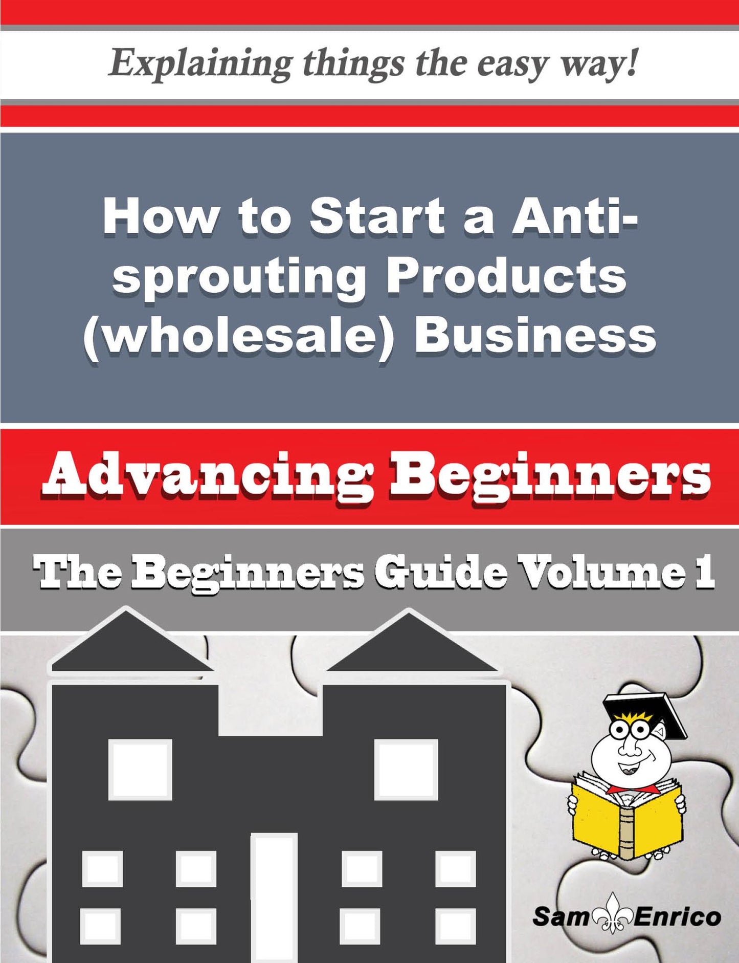 How to Start a Anti-sprouting Products (wholesale) Business (Beginners Guide)