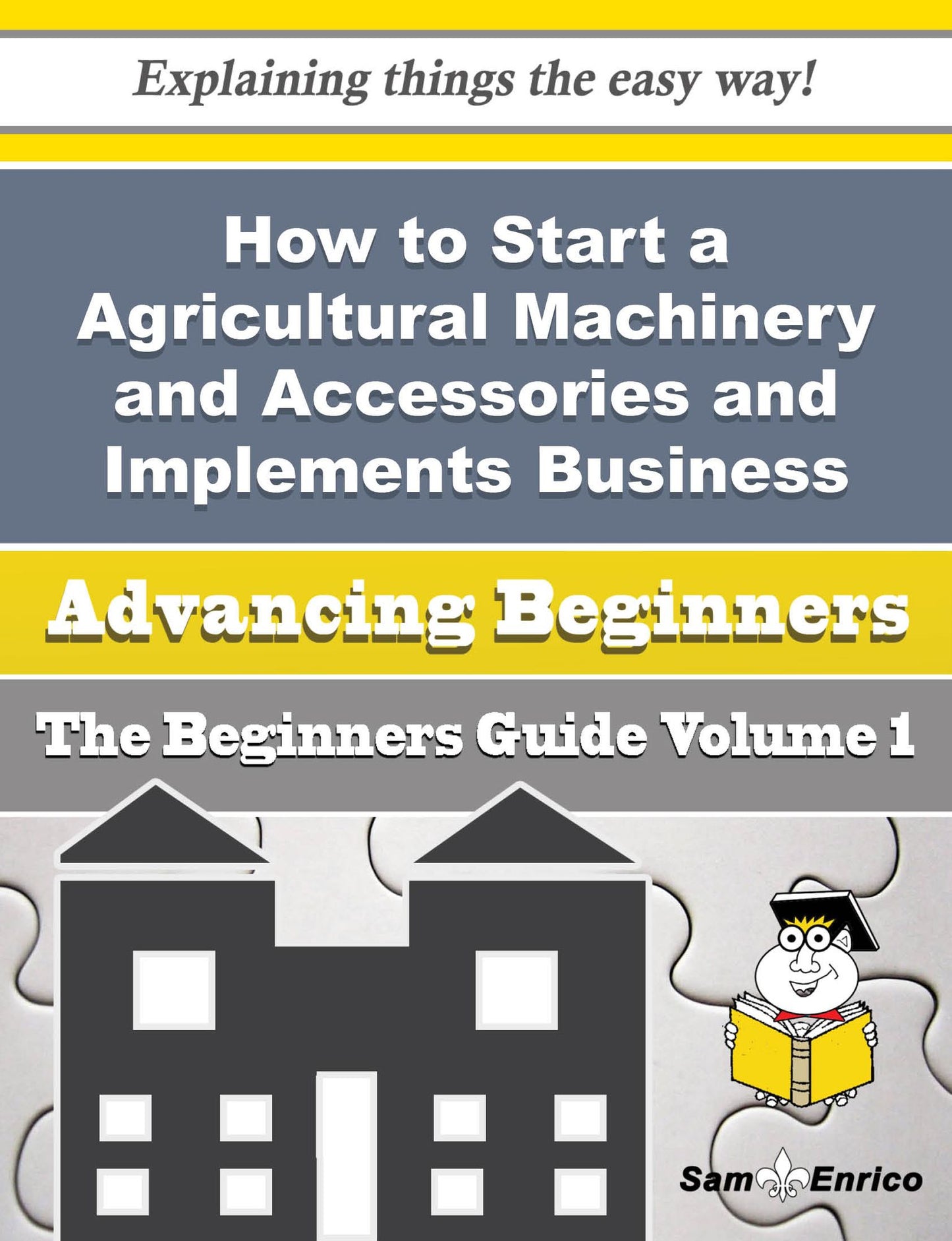 How to Start a Agricultural Machinery and Accessories and Implements, Including Tractors Importer (w