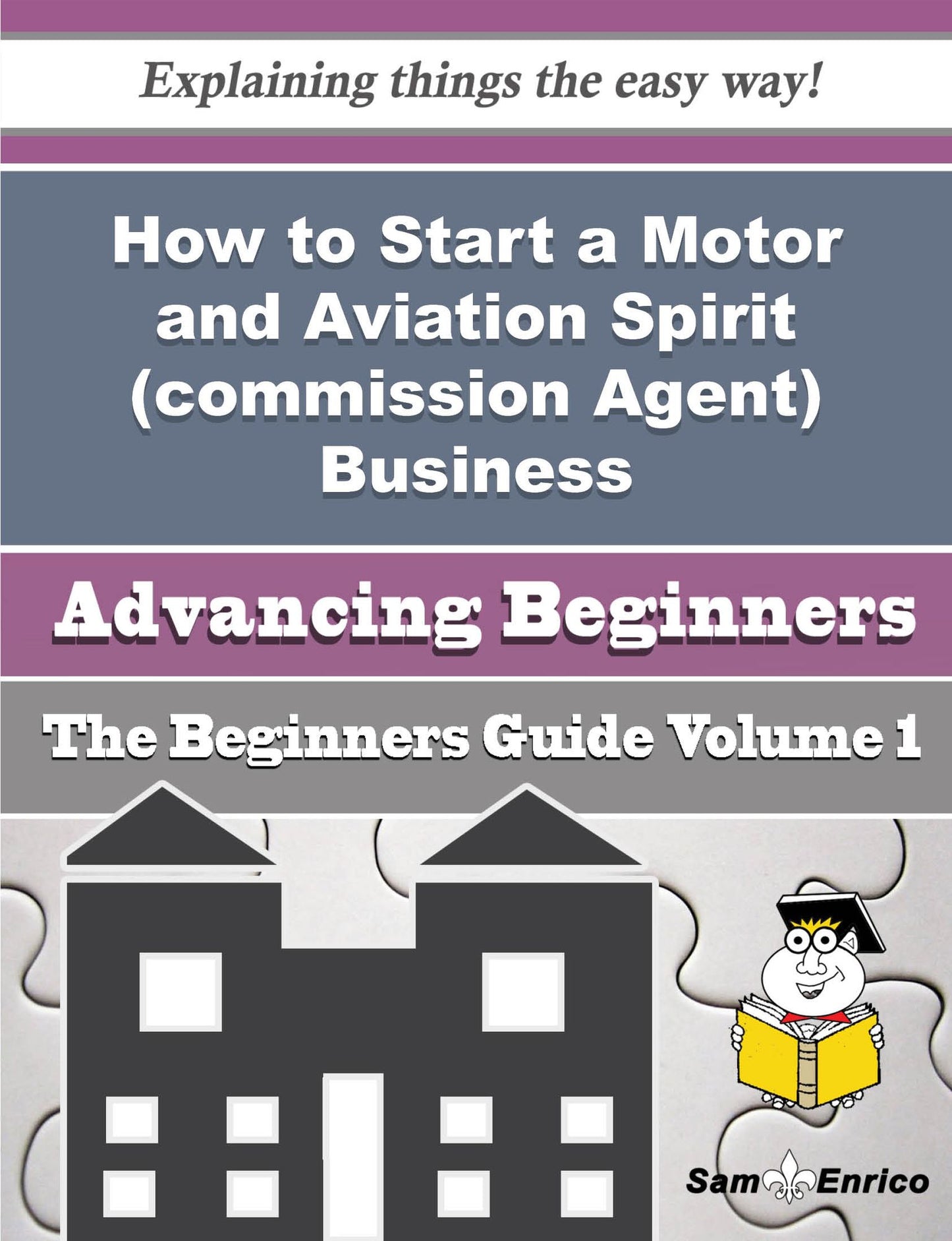How to Start a Motor and Aviation Spirit (commission Agent) Business (Beginners Guide)