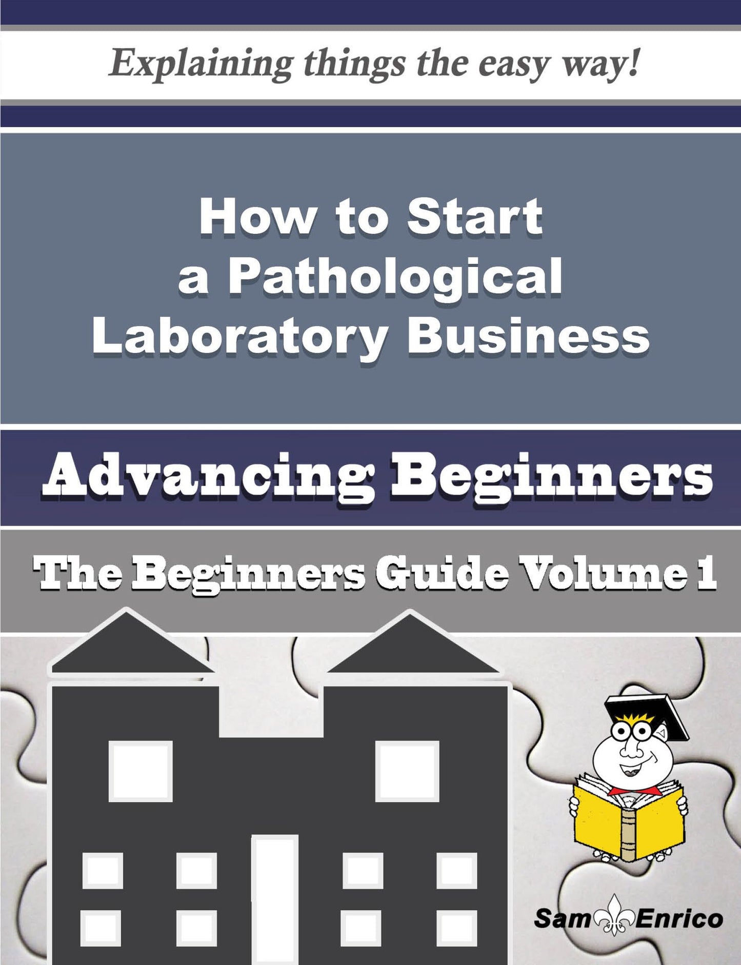 How to Start a Pathological Laboratory Business (Beginners Guide)