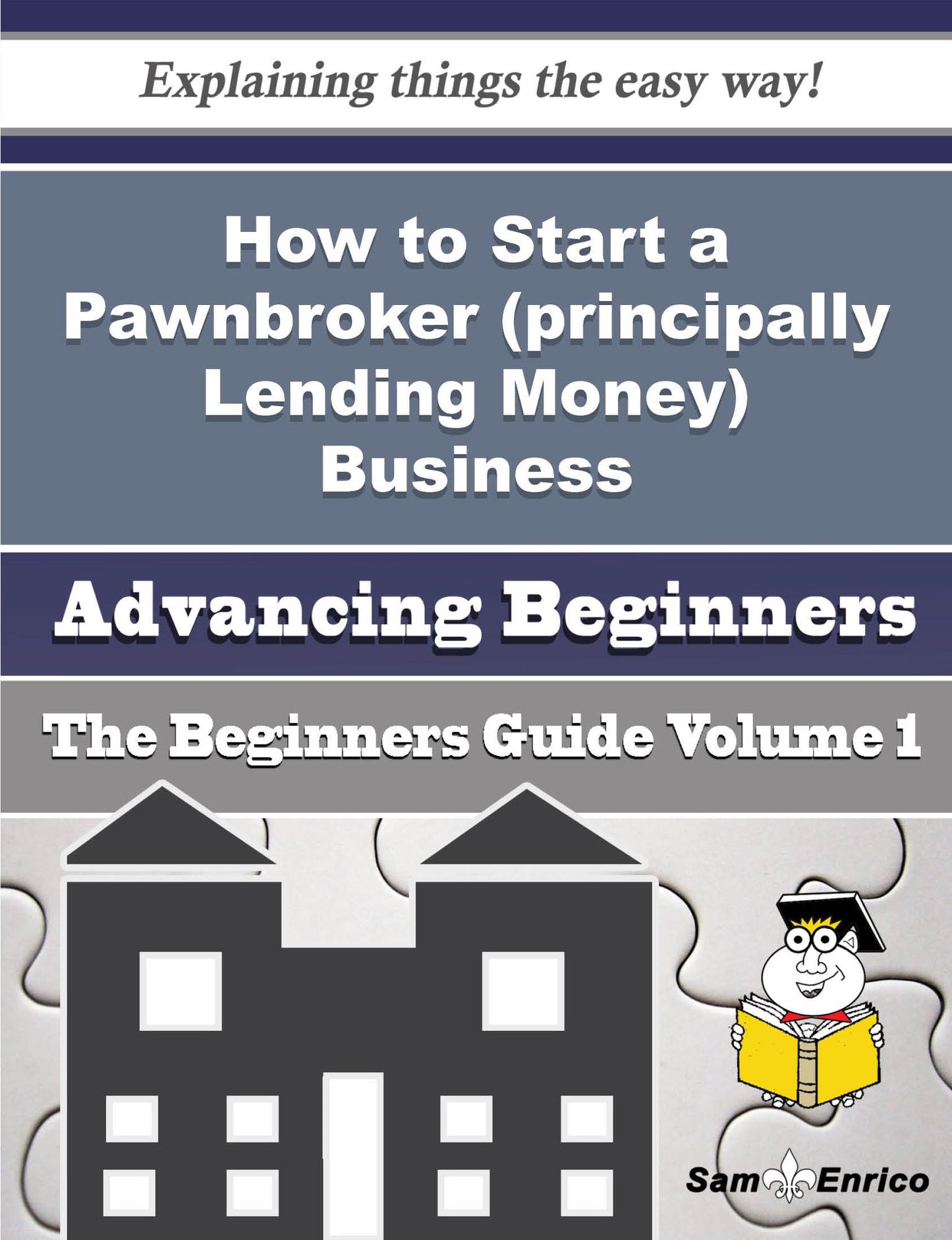 How to Start a Pawnbroker (principally Lending Money) Business (Beginners Guide)