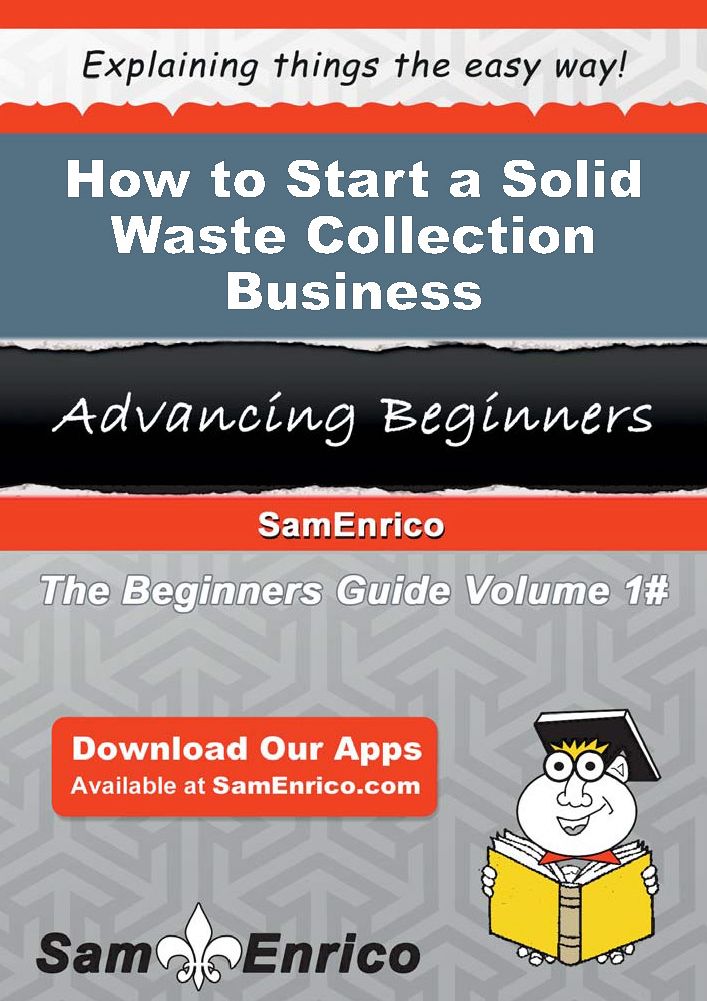How to Start a Solid Waste Collection Business