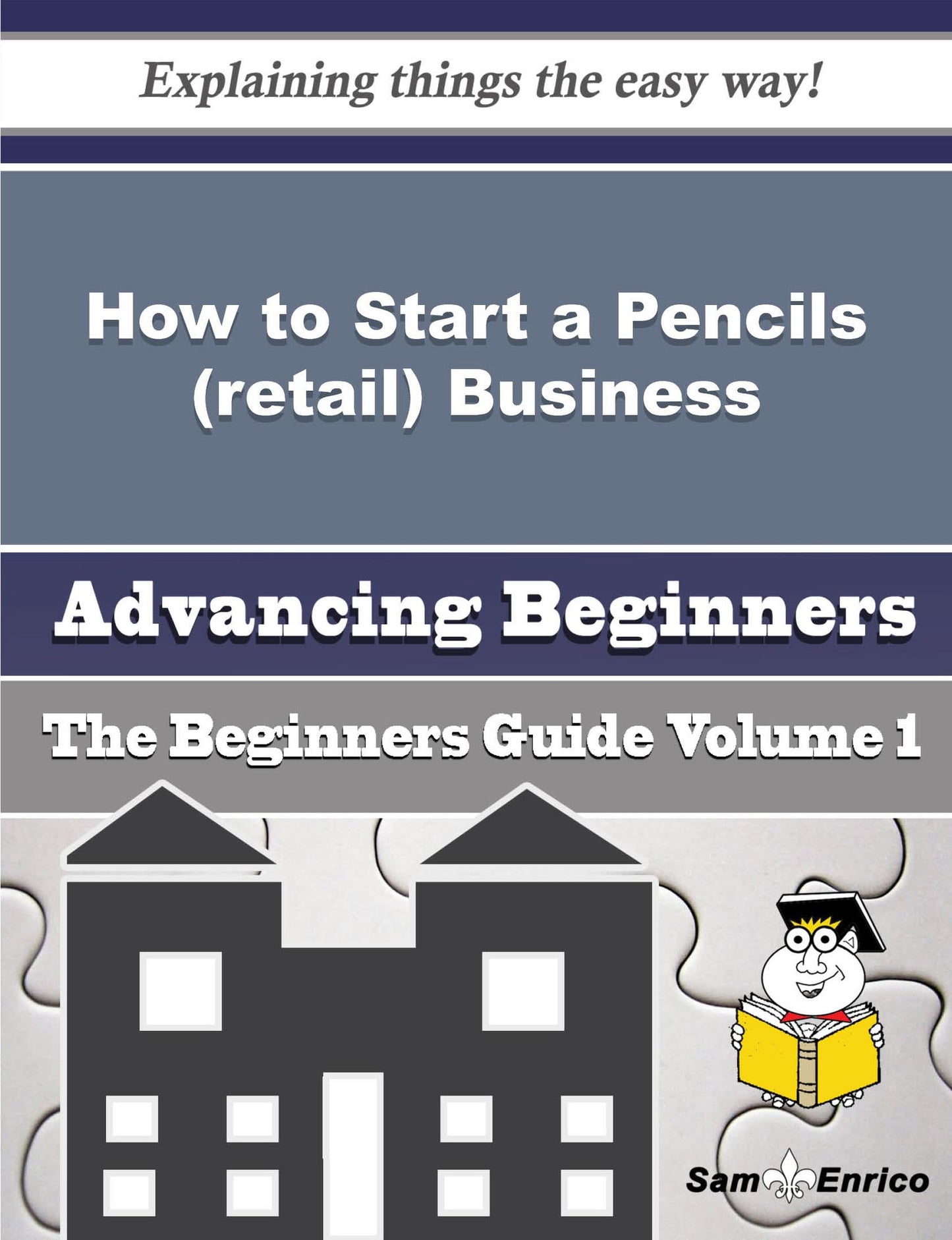 How to Start a Pencils (retail) Business (Beginners Guide)