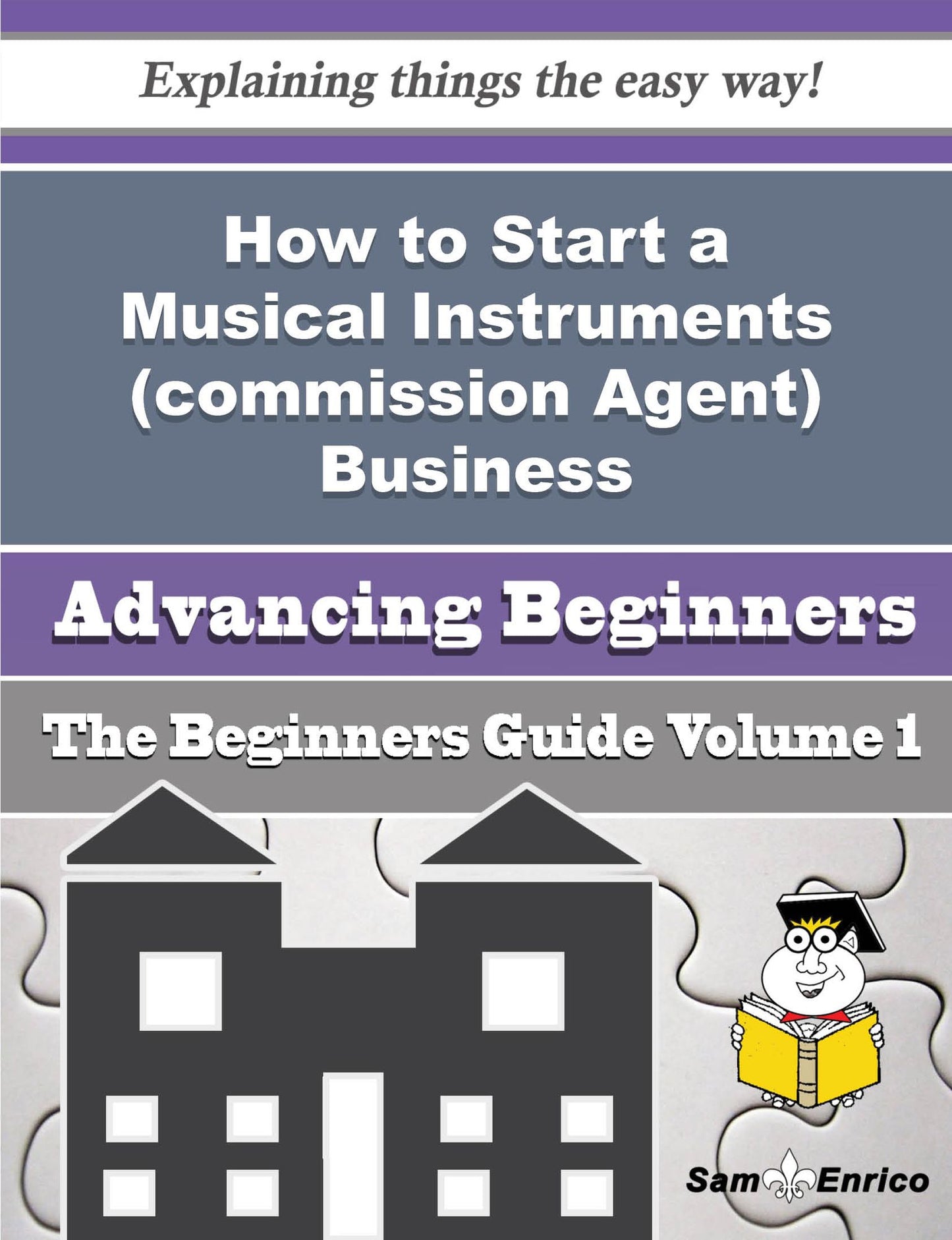 How to Start a Musical Instruments (commission Agent) Business (Beginners Guide)