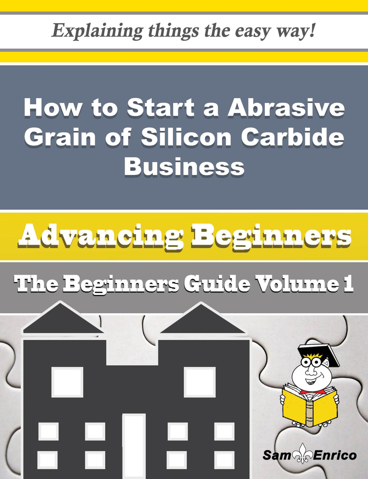 How to Start a Abrasive Grain of Silicon Carbide Business (Beginners Guide)