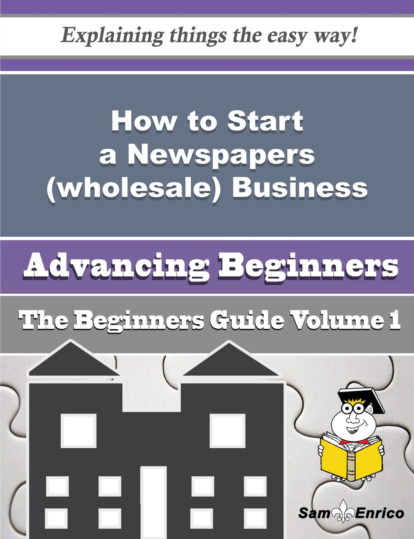How to Start a Newspapers (wholesale) Business (Beginners Guide)