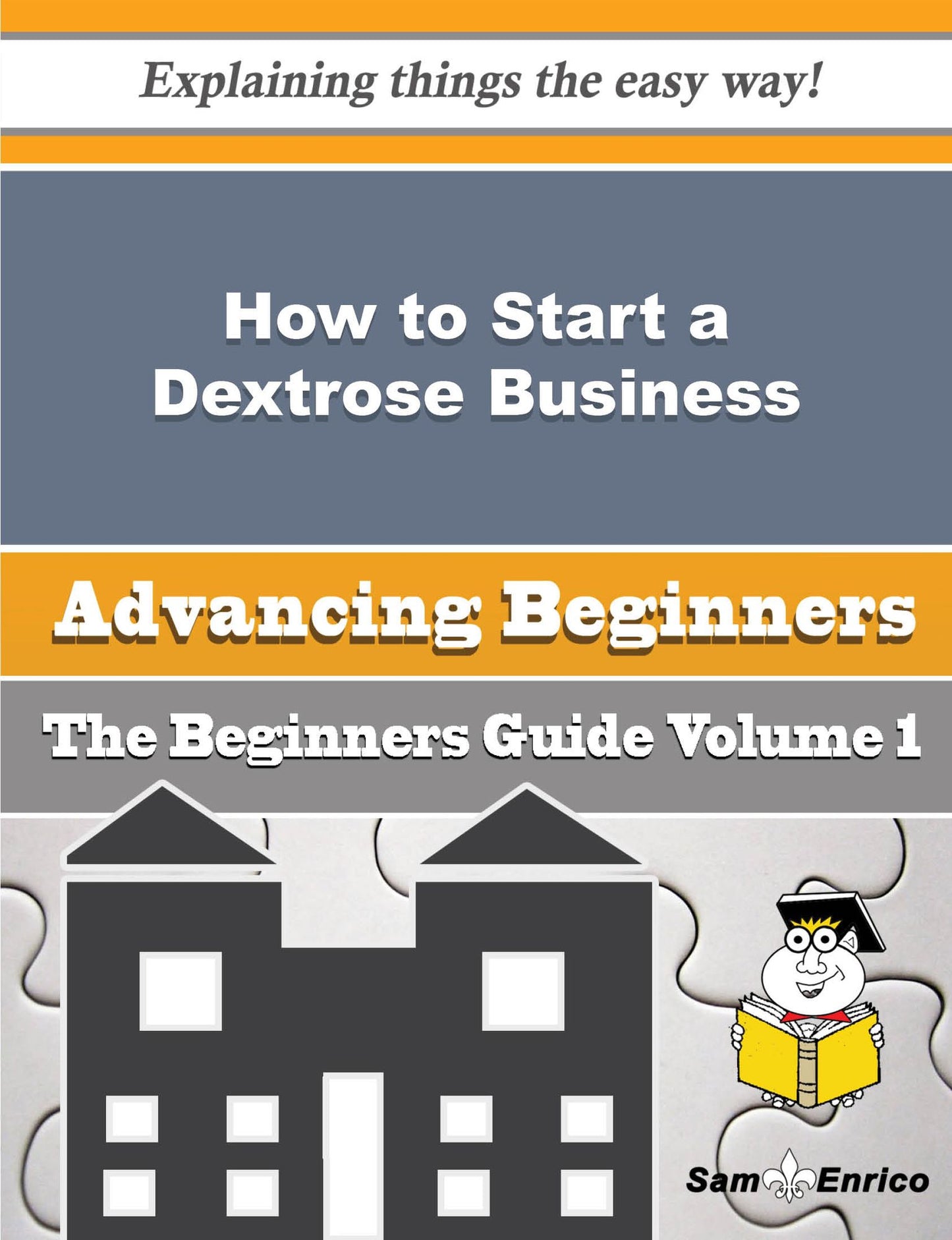 How to Start a Dextrose Business (Beginners Guide)