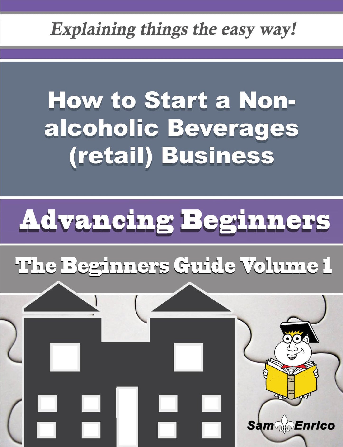 How to Start a Non-alcoholic Beverages (retail) Business (Beginners Guide)