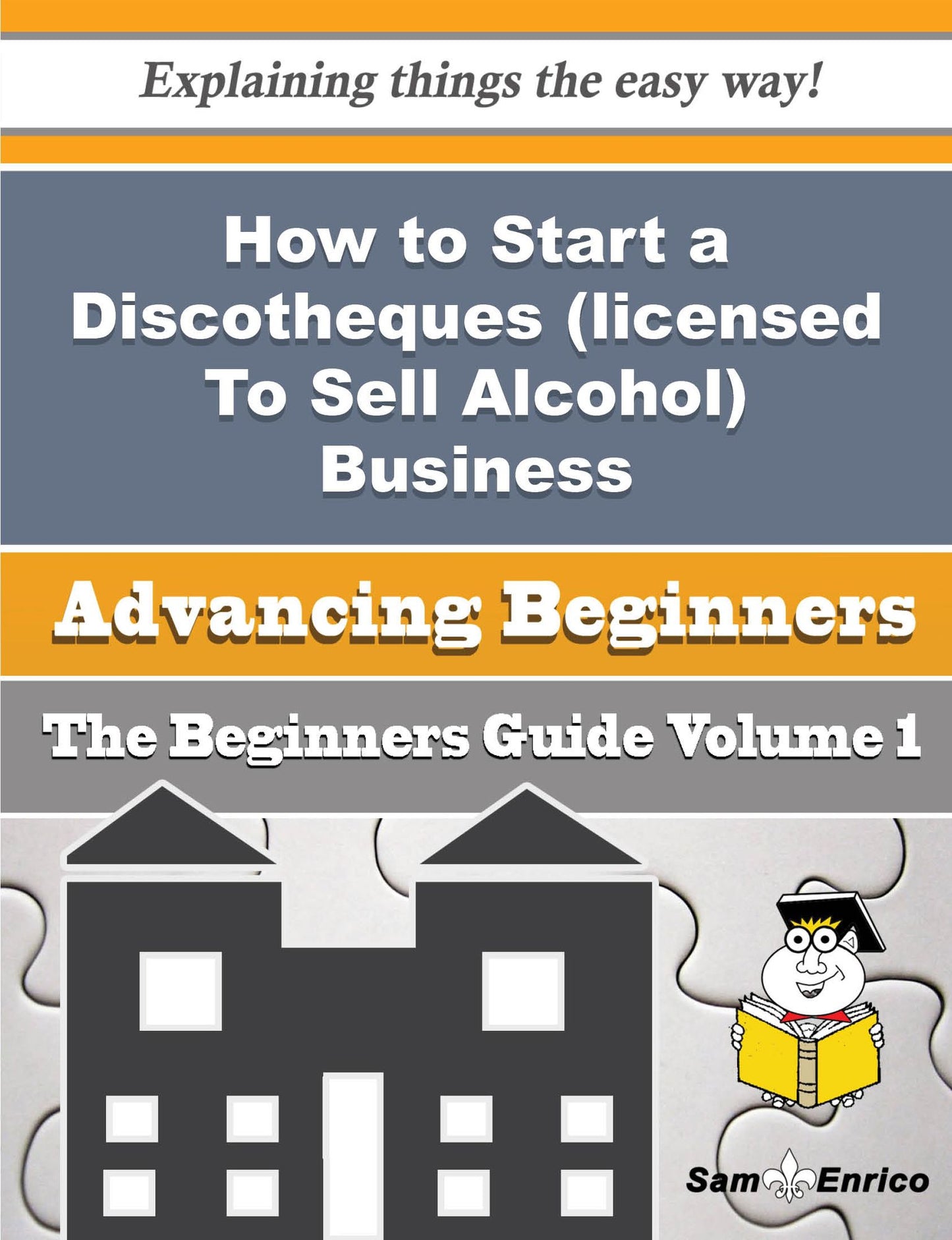 How to Start a Discotheques (licensed To Sell Alcohol) Business (Beginners Guide)