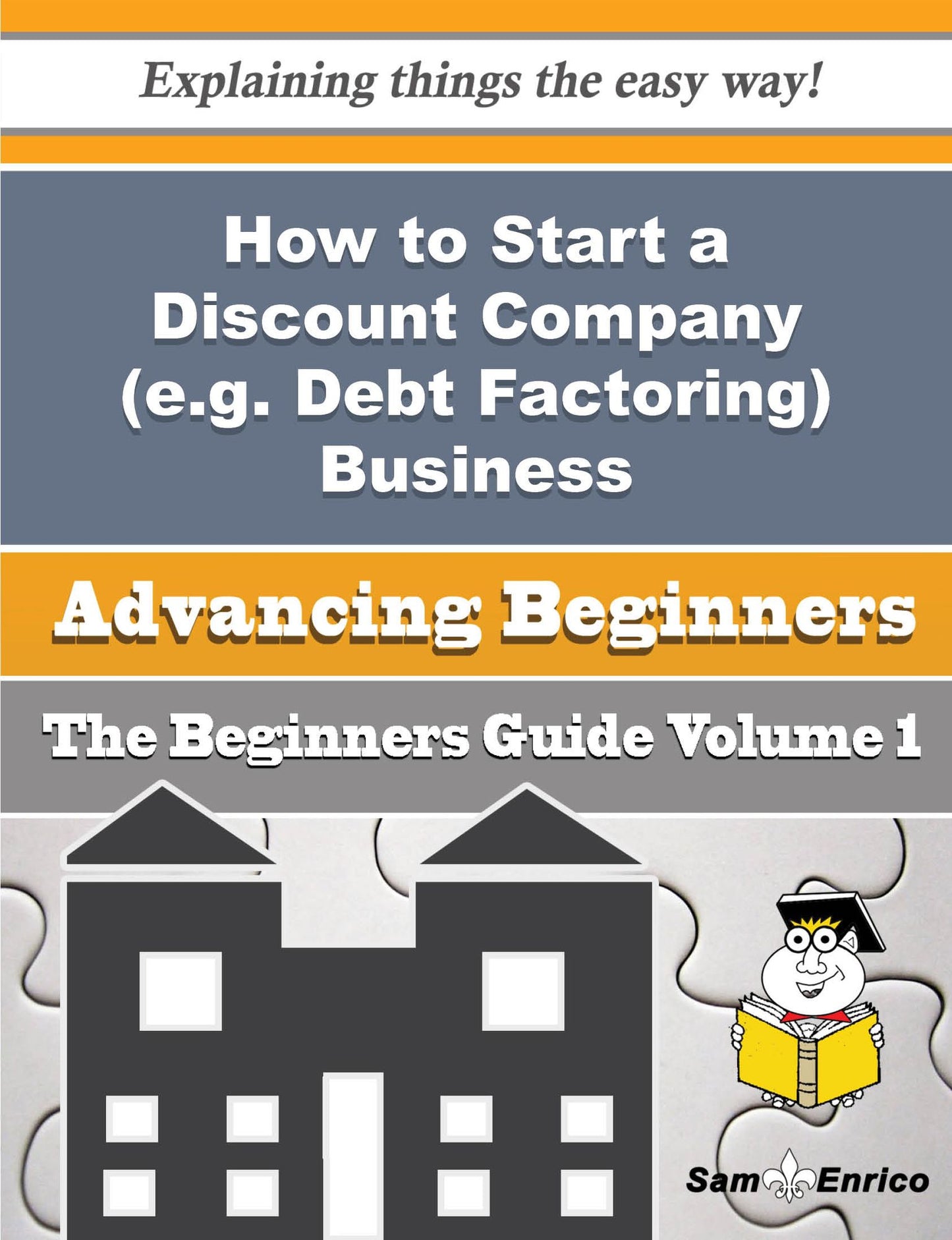 How to Start a Discount Company (e.g. Debt Factoring) Business (Beginners Guide)