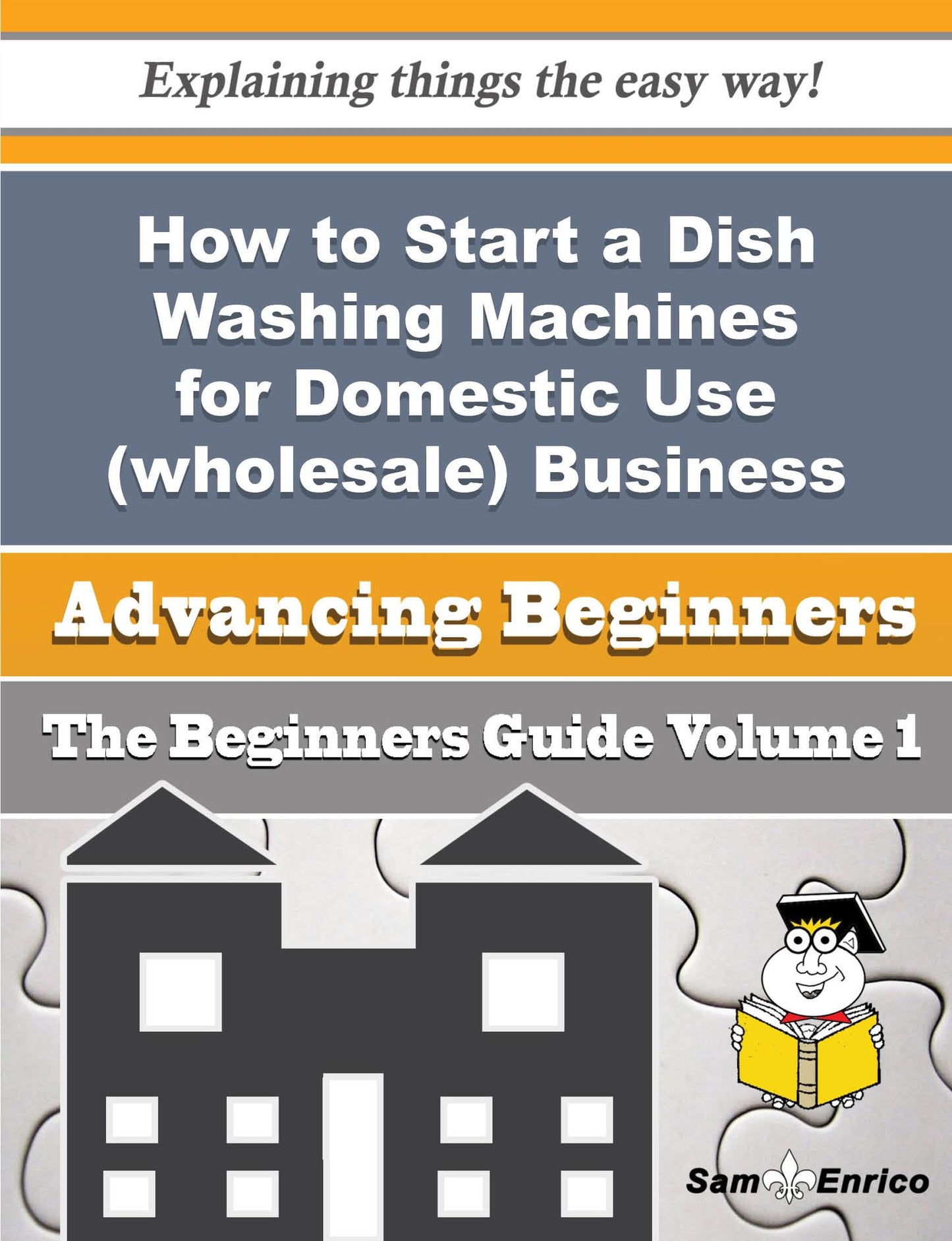 How to Start a Dish Washing Machines for Domestic Use (wholesale) Business (Beginners Guide)