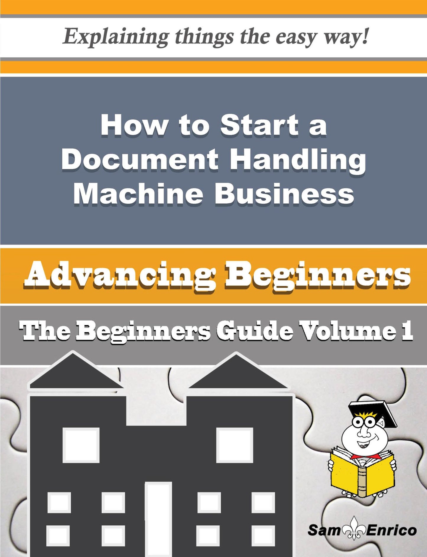How to Start a Document Handling Machine Business (Beginners Guide)