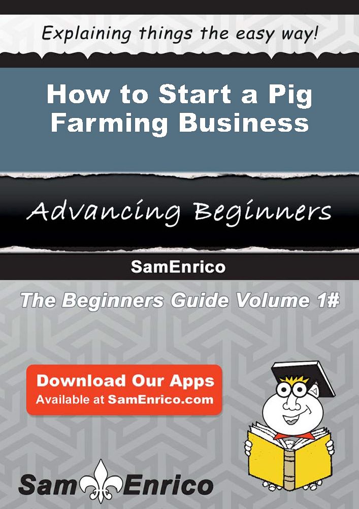 How to Start a Pig Farming Business