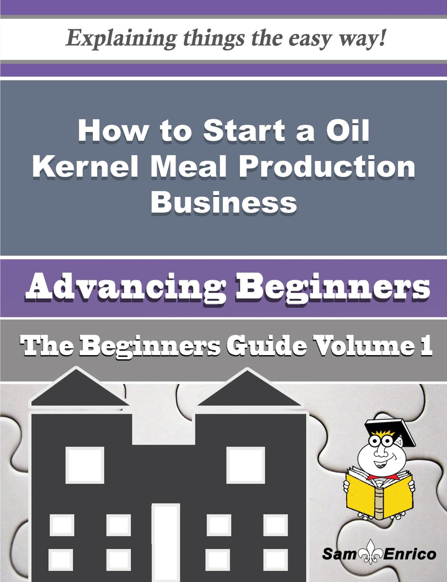 How to Start a Oil Kernel Meal Production Business (Beginners Guide)