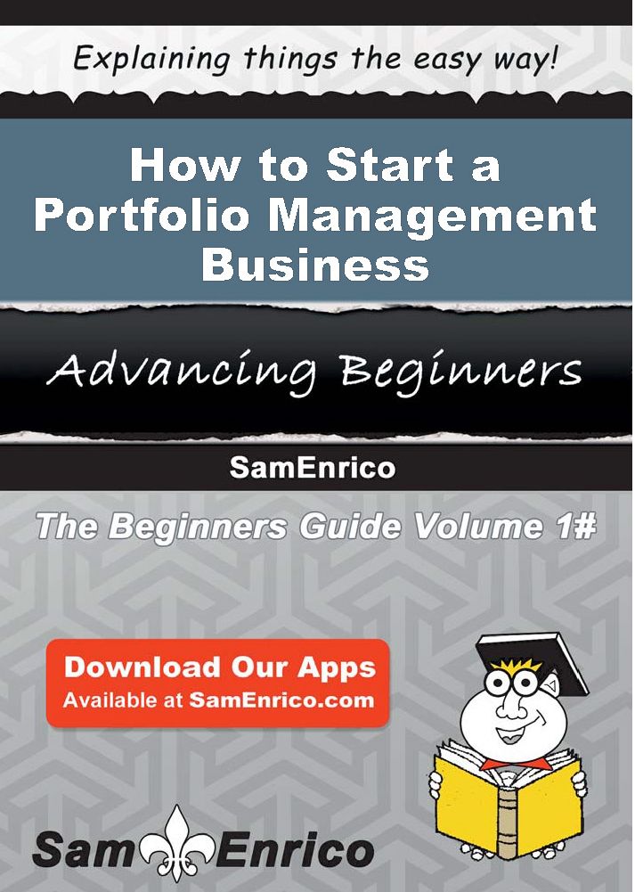 How to Start a Portfolio Management Business