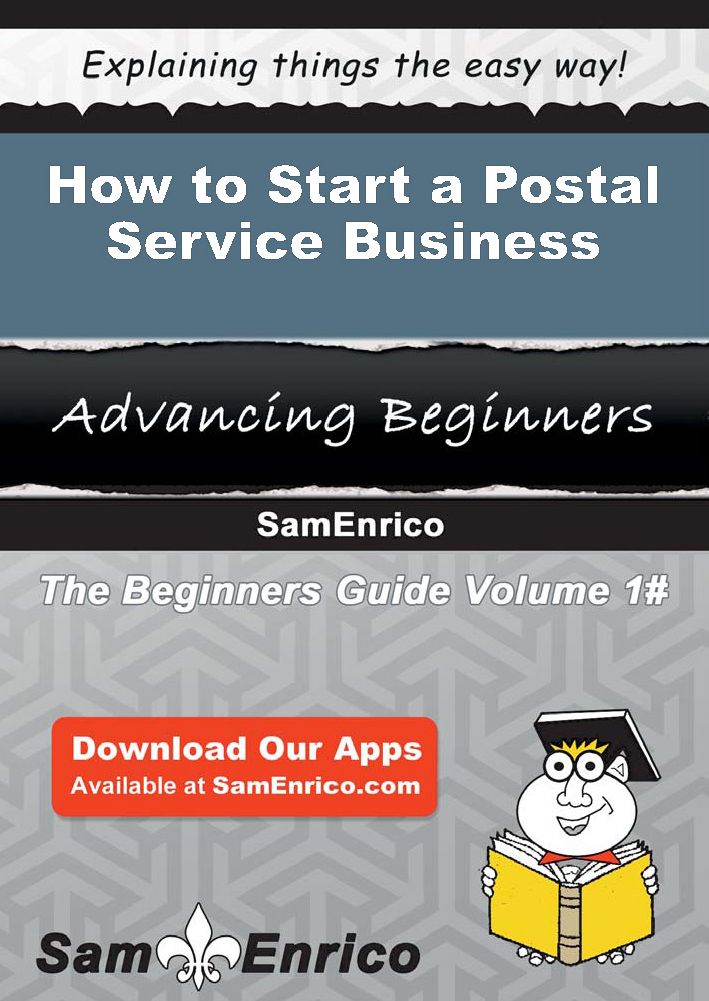 How to Start a Postal Service Business