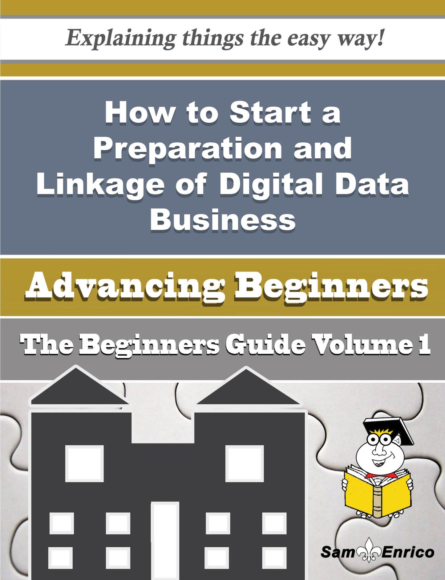 How to Start a Preparation and Linkage of Digital Data Business (Beginners Guide)