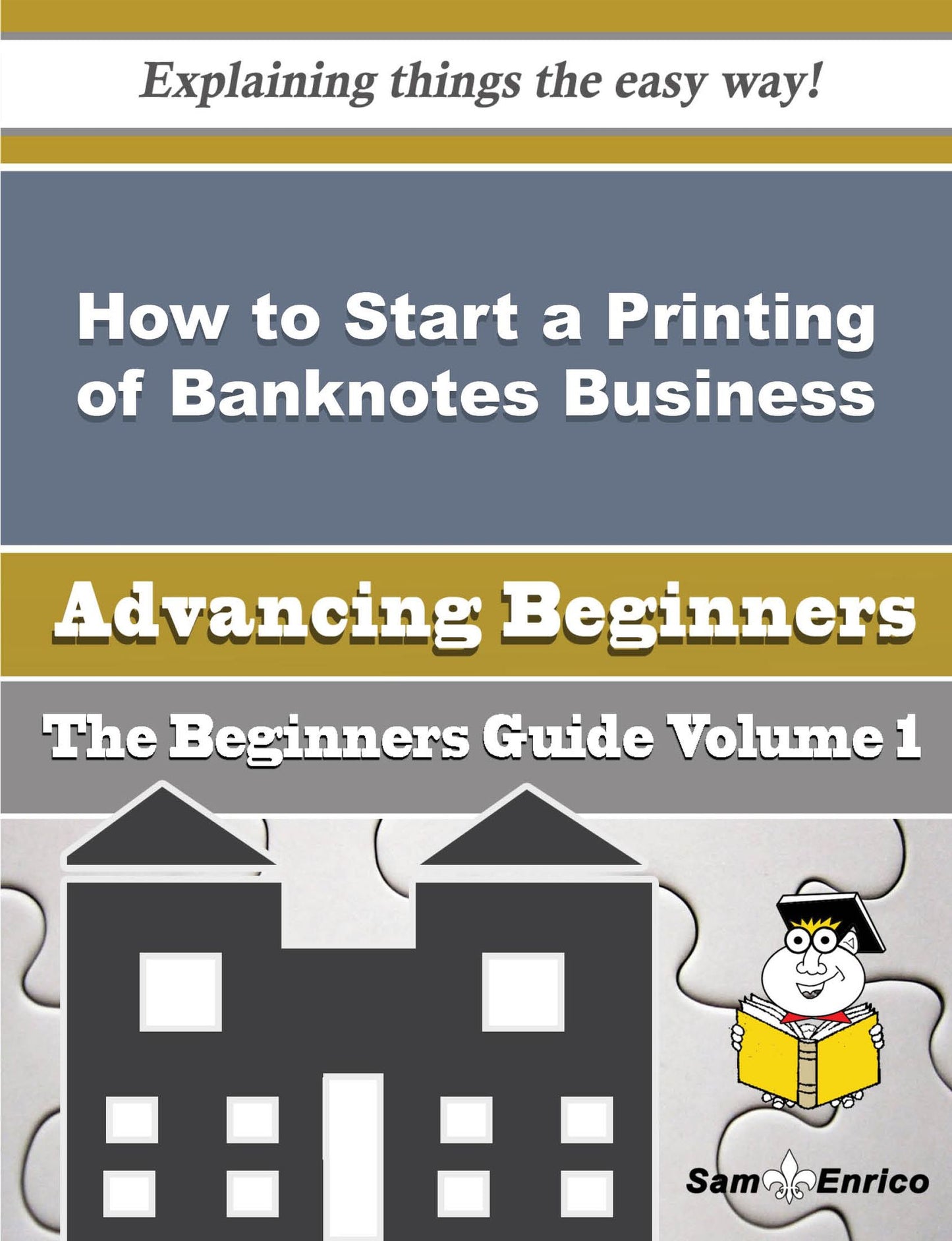 How to Start a Printing of Banknotes Business (Beginners Guide)