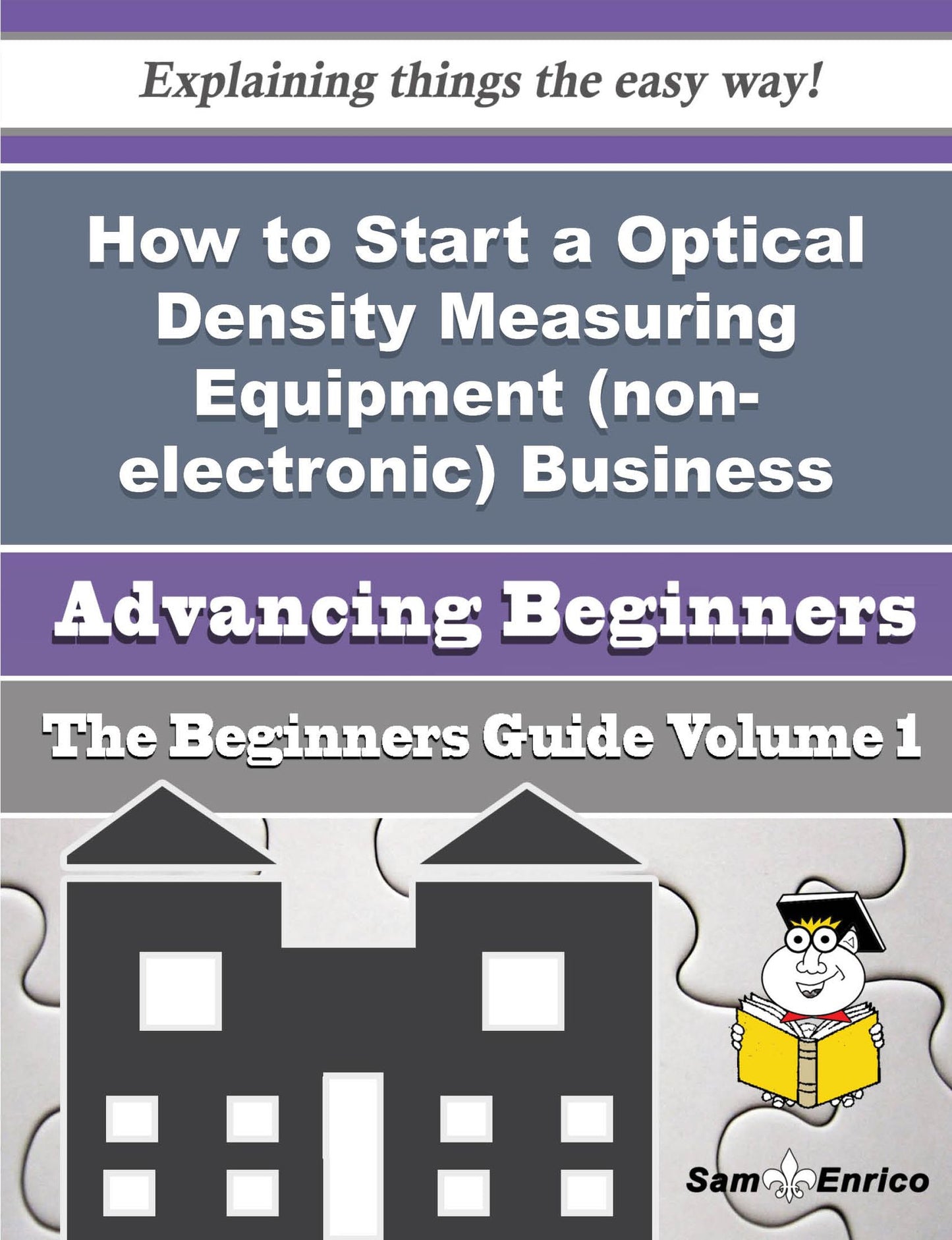 How to Start a Optical Density Measuring Equipment (non-electronic) Business (Beginners Guide)