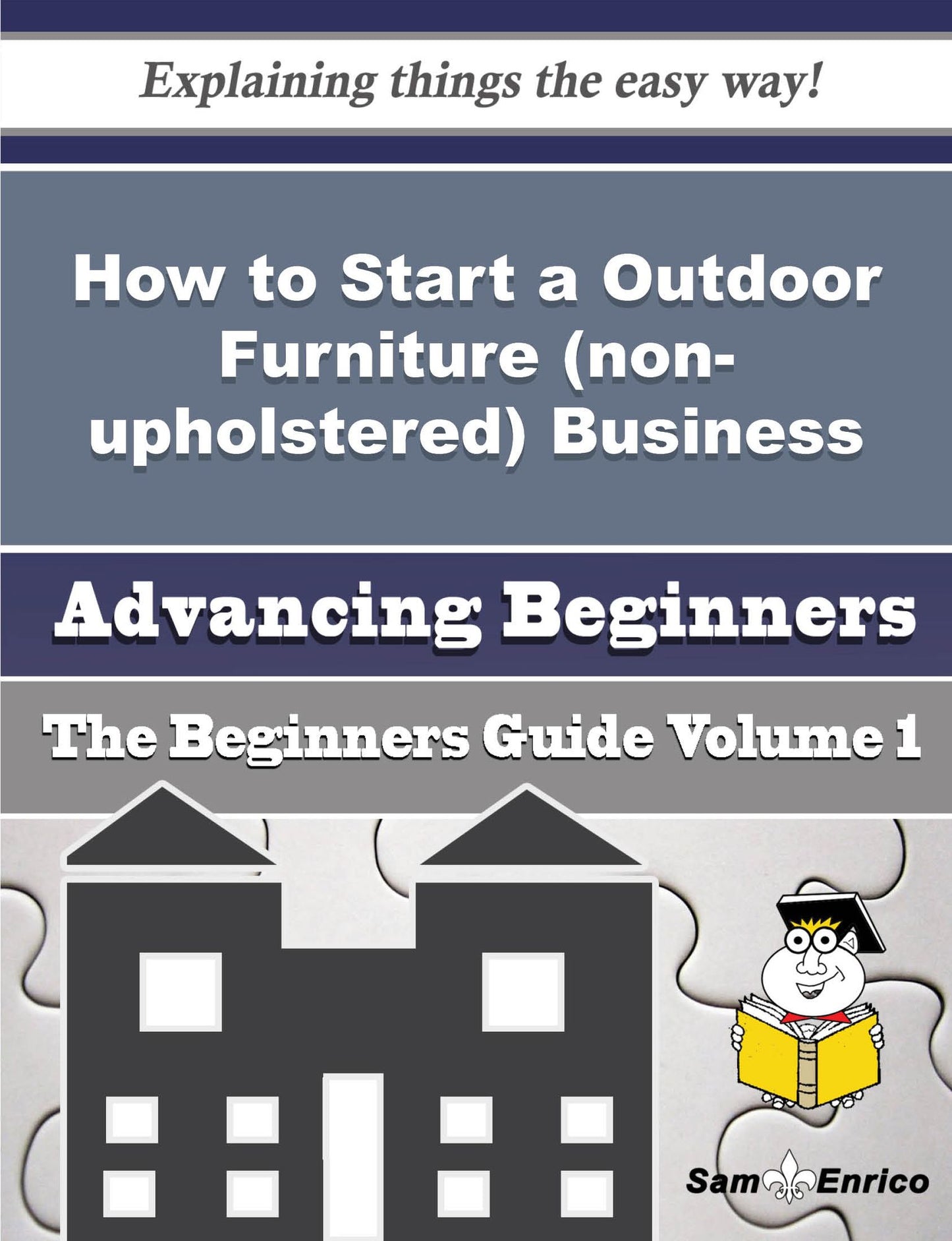 How to Start a Outdoor Furniture (non-upholstered) Business (Beginners Guide)